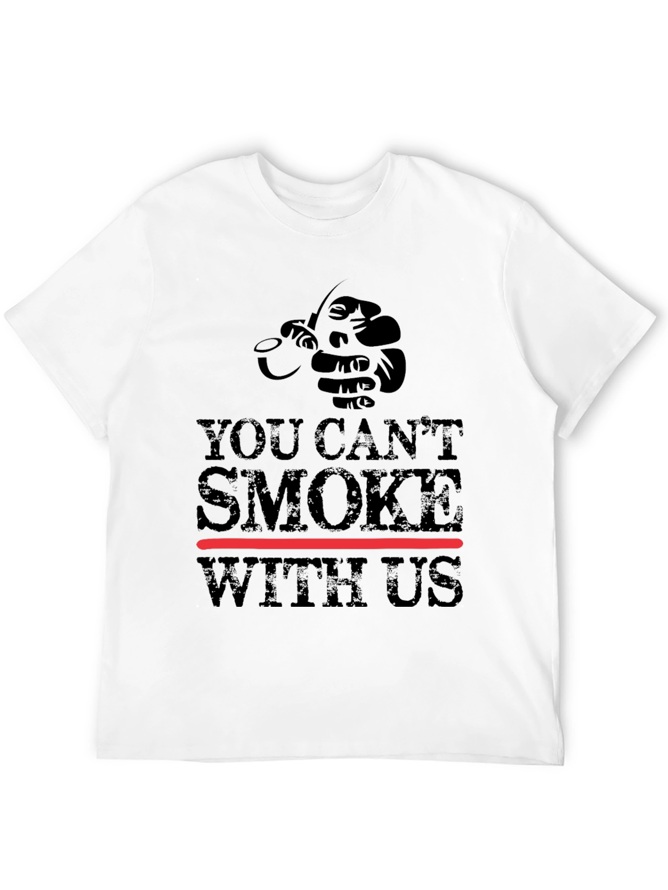 You Cant Smoke With Us Graphic T-Shirt