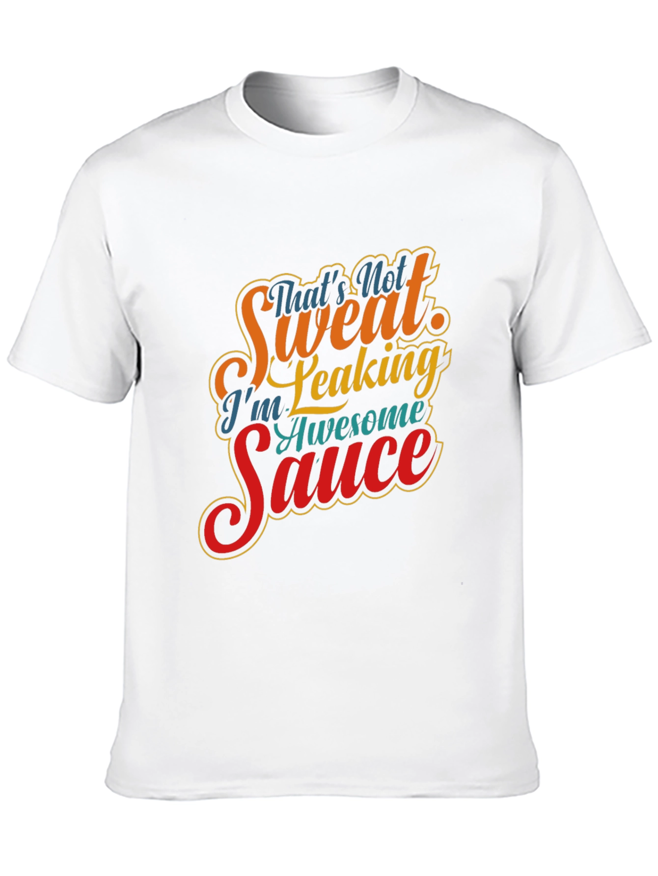 Awesome Sauce Graphic Tee - Funny Novelty Shirt