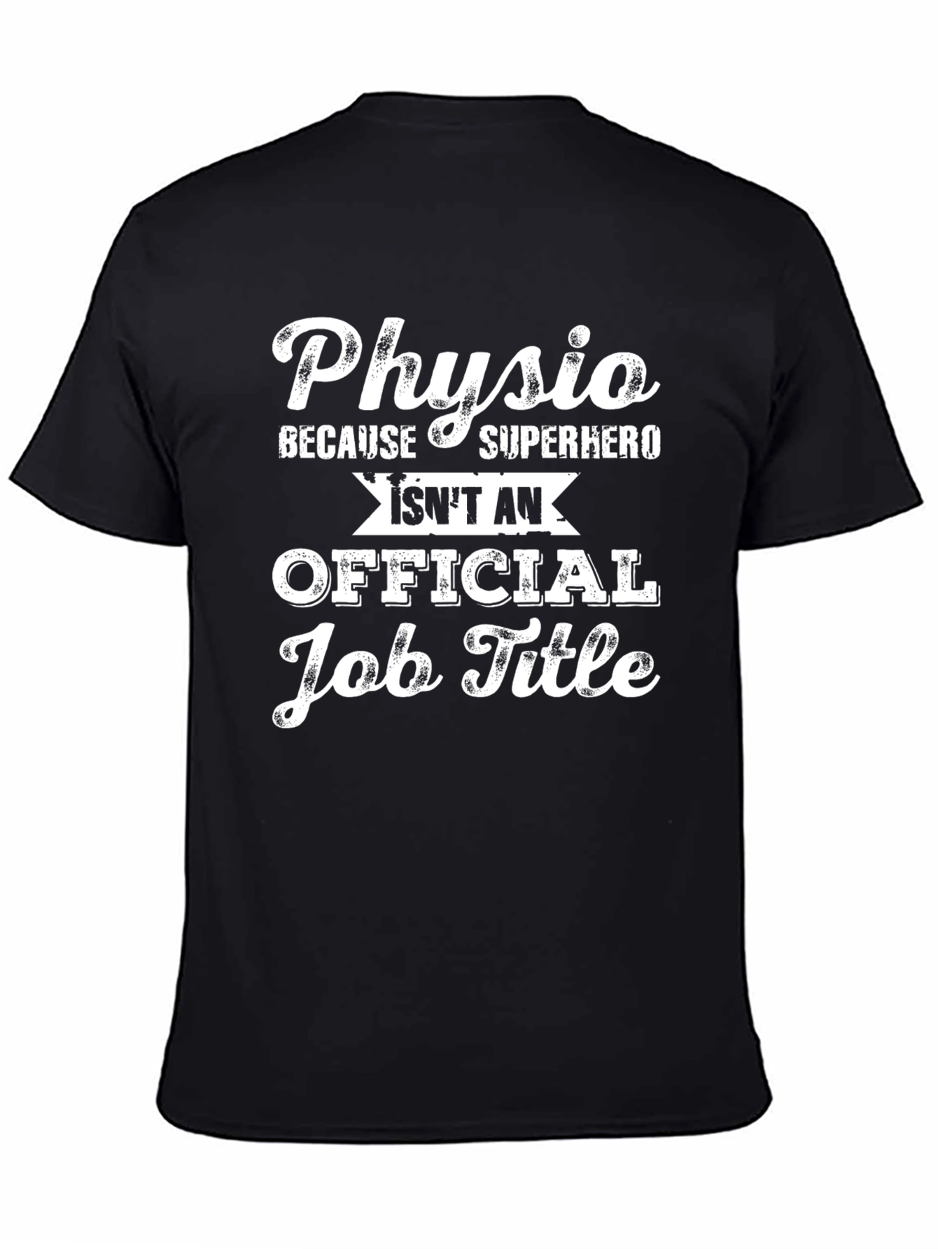 Physio Superhero Job Title T-Shirt