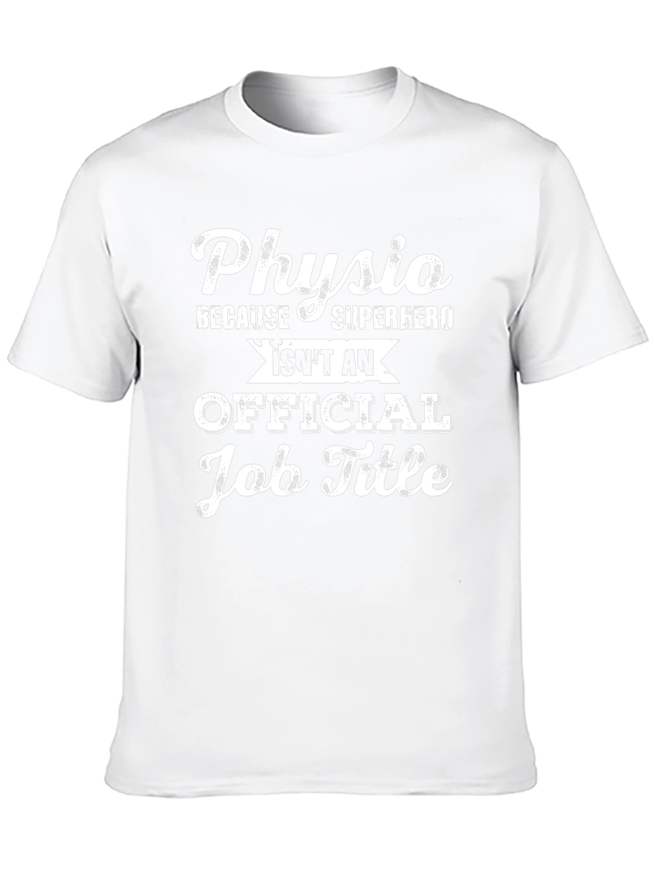 Physio Superhero Job Title T-Shirt