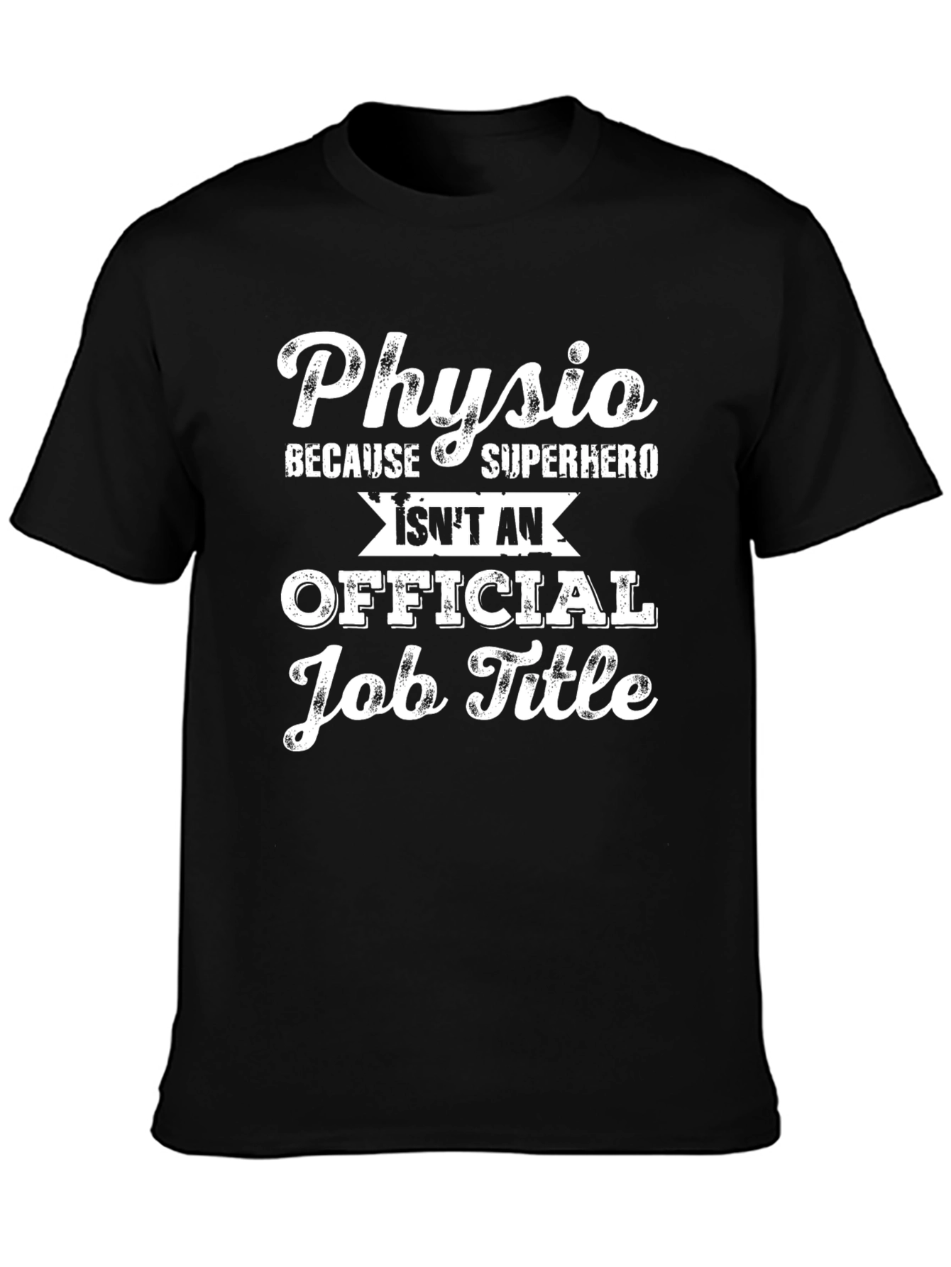 Physio Superhero Job Title T-Shirt