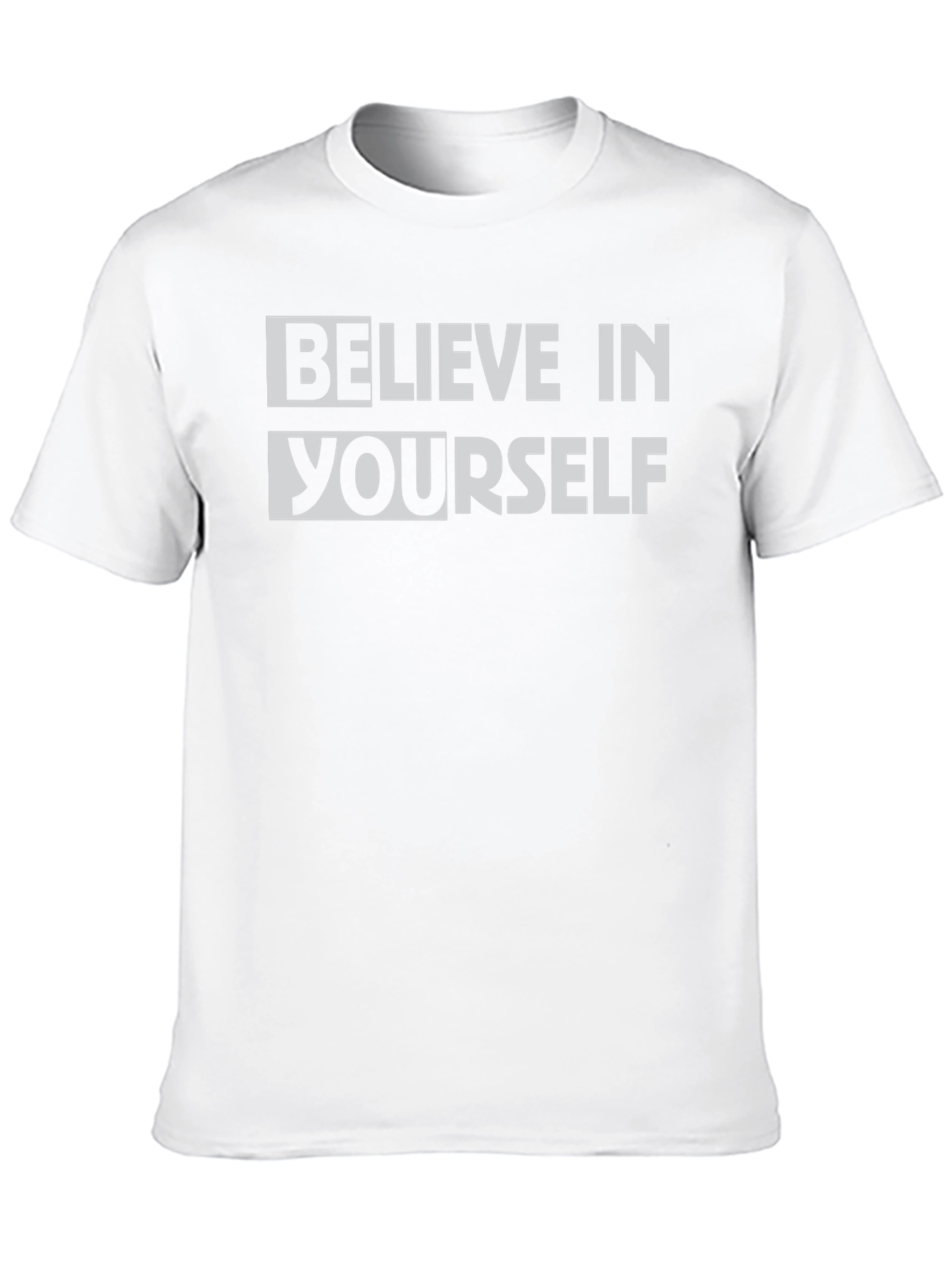 Believe in Yourself Graphic T-Shirt