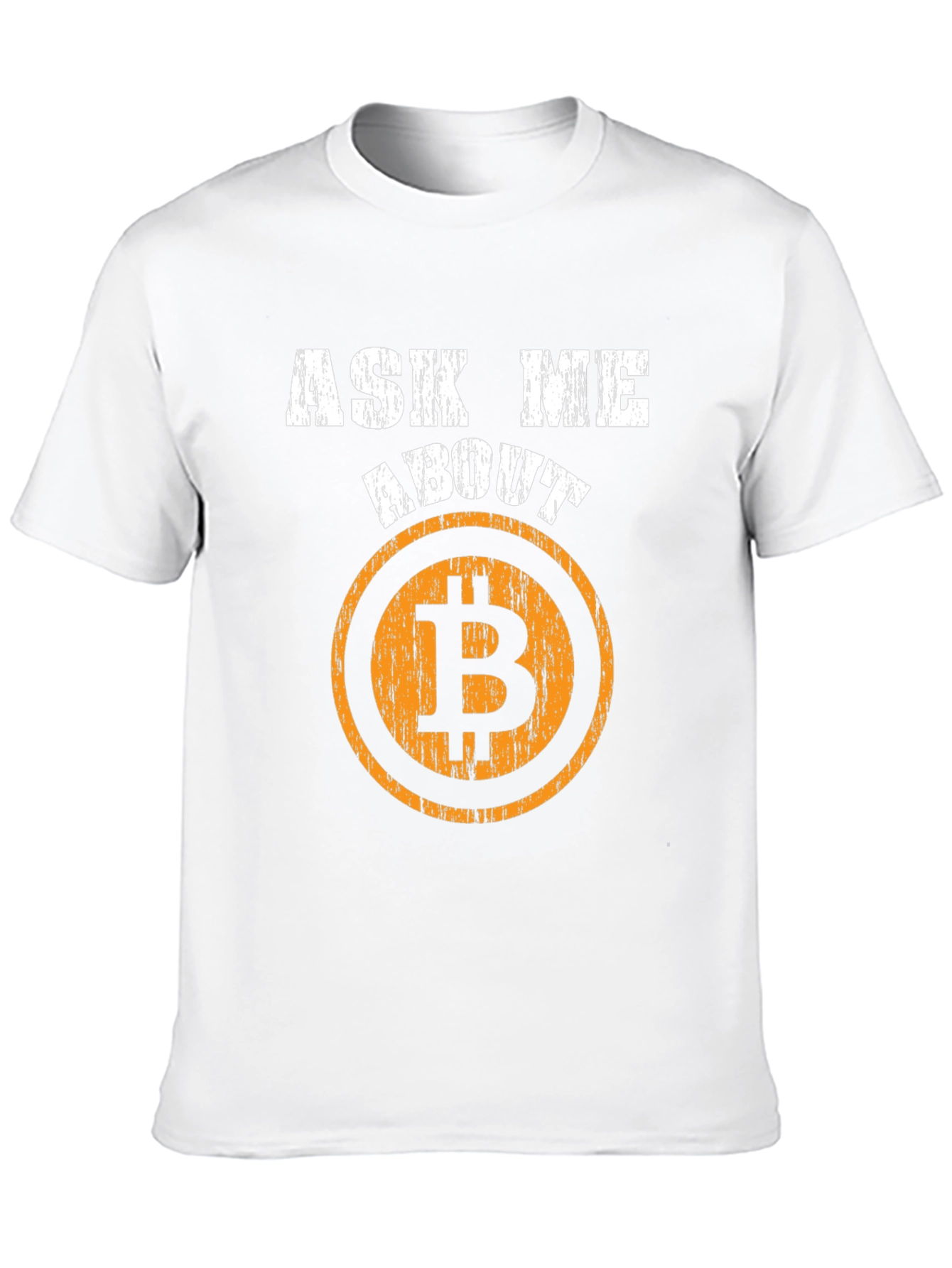 Ask Me About Bitcoin T-Shirt - Crypto Currency Tee