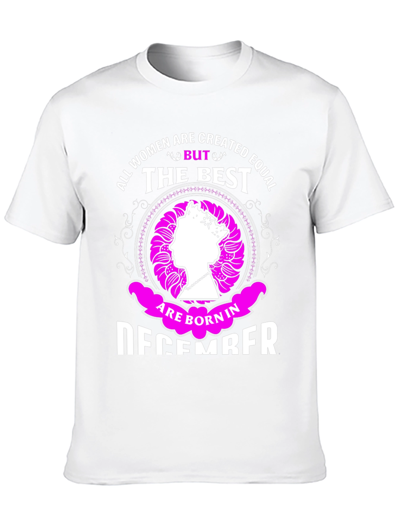 Best Women Born in December T-Shirt