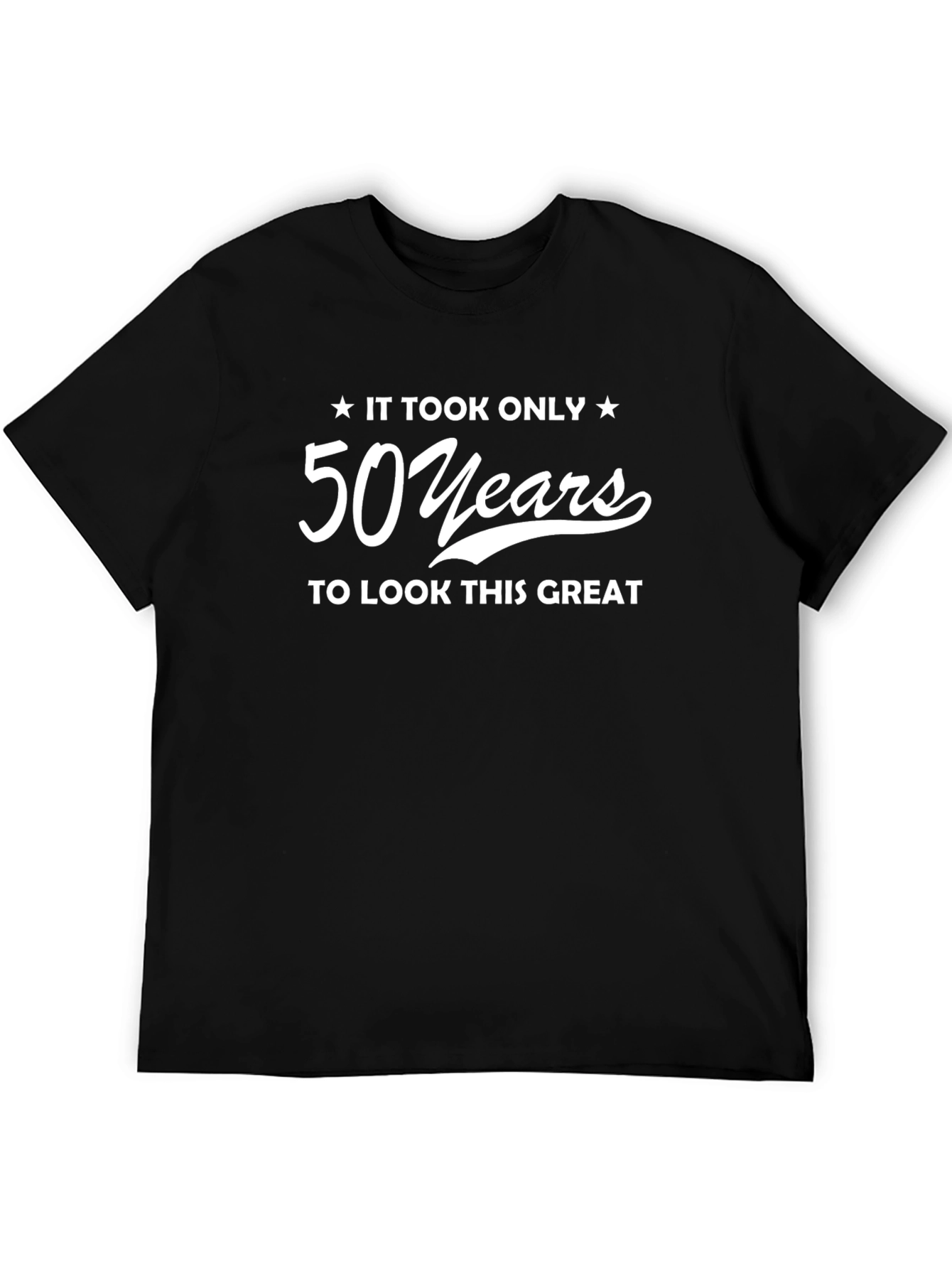 50 Years Looks Great T-Shirt Birthday Gift