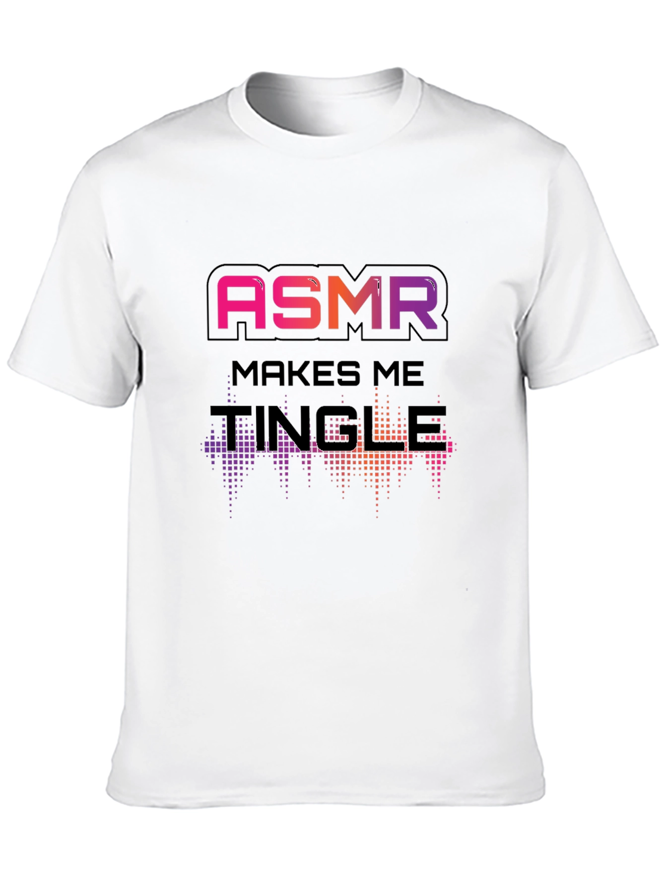 ASMR Makes Me Tingle Black T-Shirt