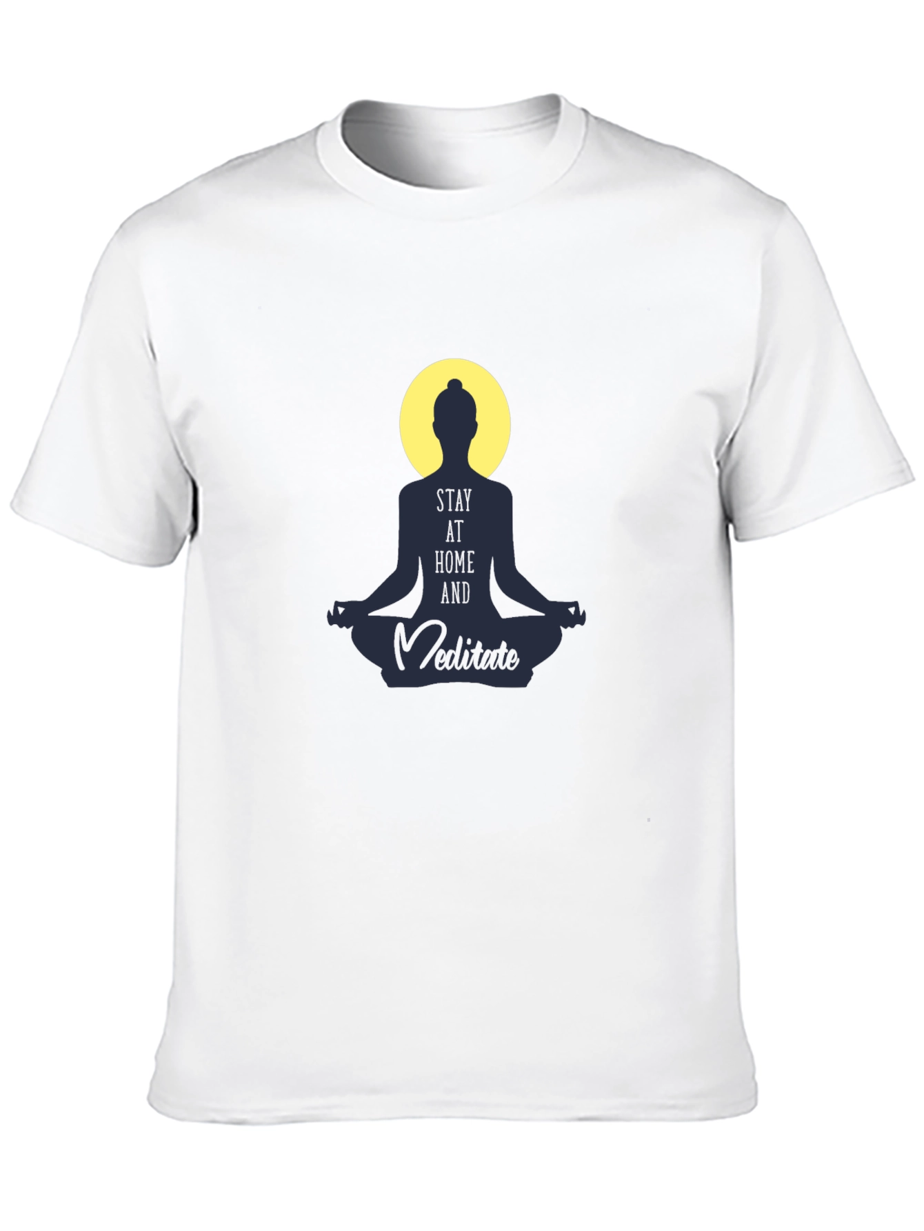 Stay Home and Meditate T-Shirt - Spiritual Comfort