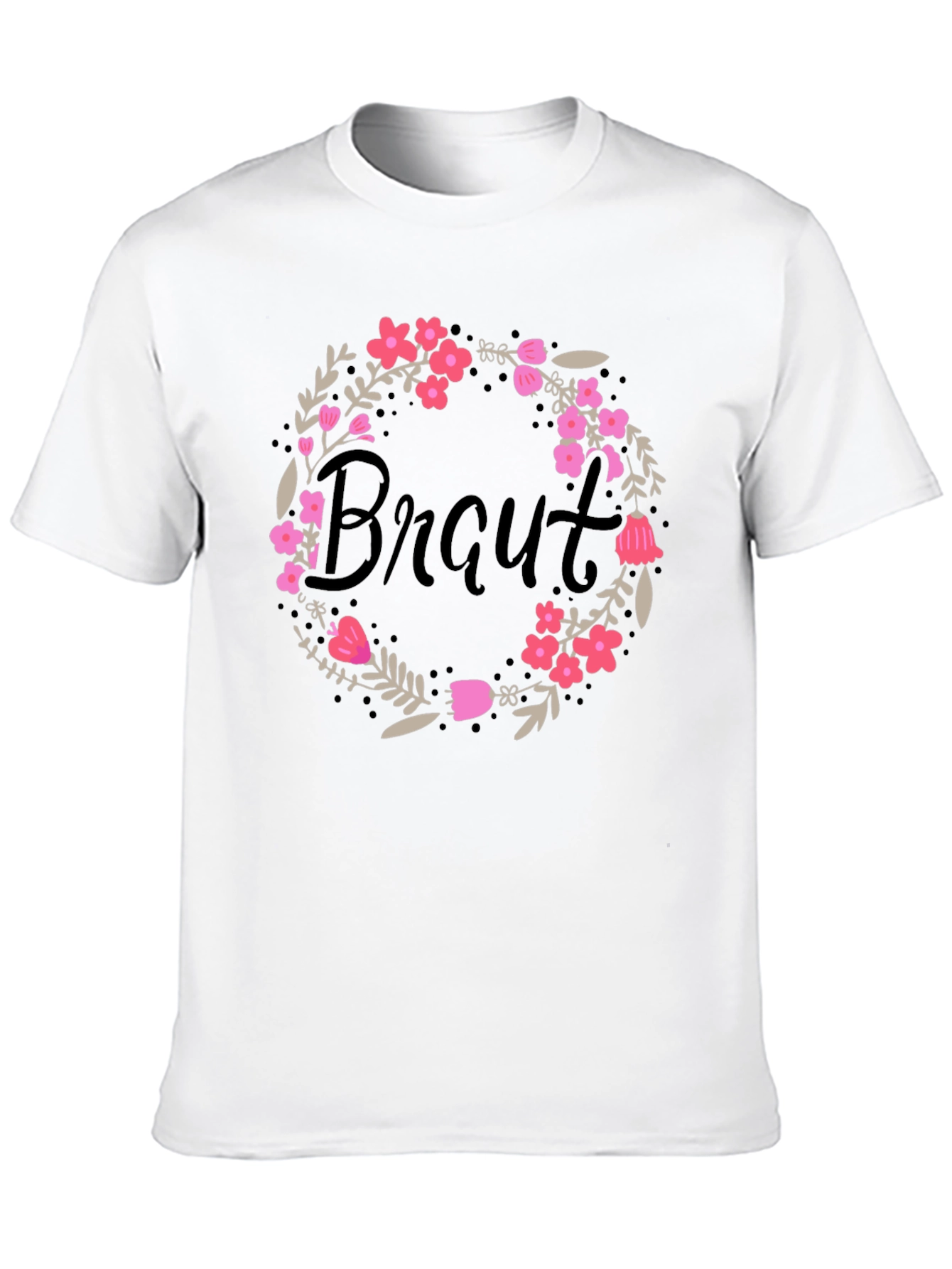 Braut Floral Wreath Tee - Bridal Shower T-Shirt