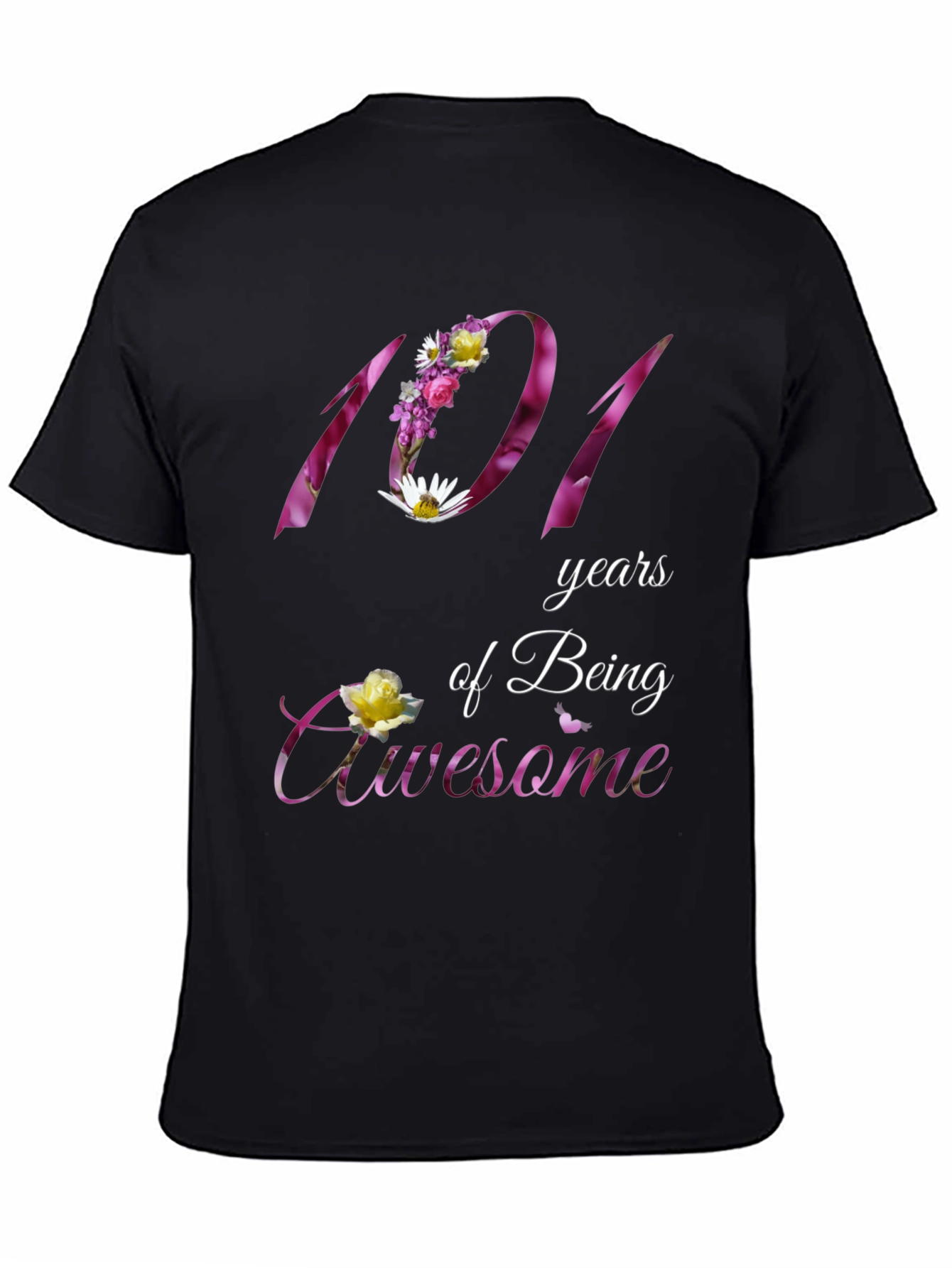 101 Years of Being Awesome Floral T-Shirt