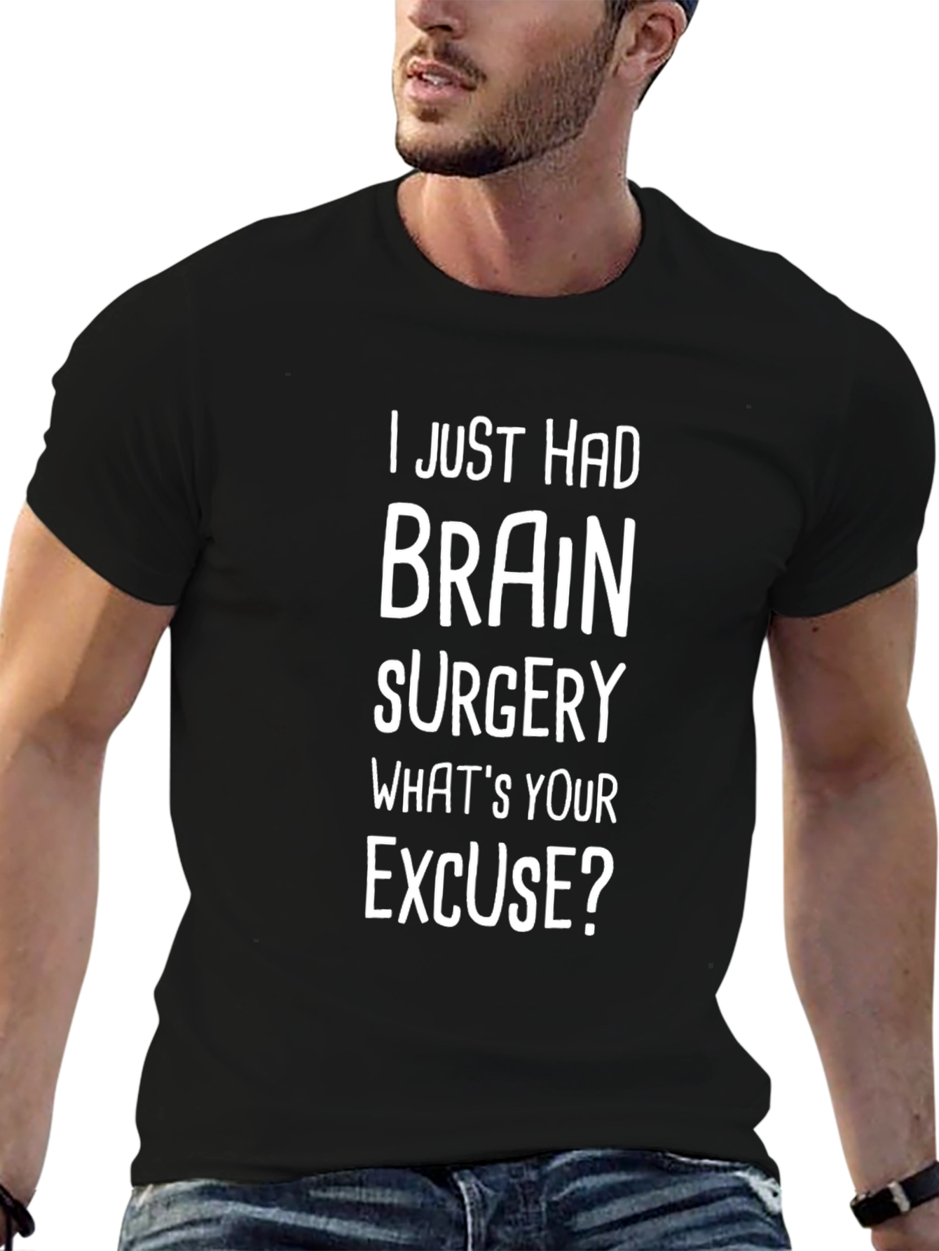 Brain Surgery Excuse T-Shirt - Funny Novelty Tee