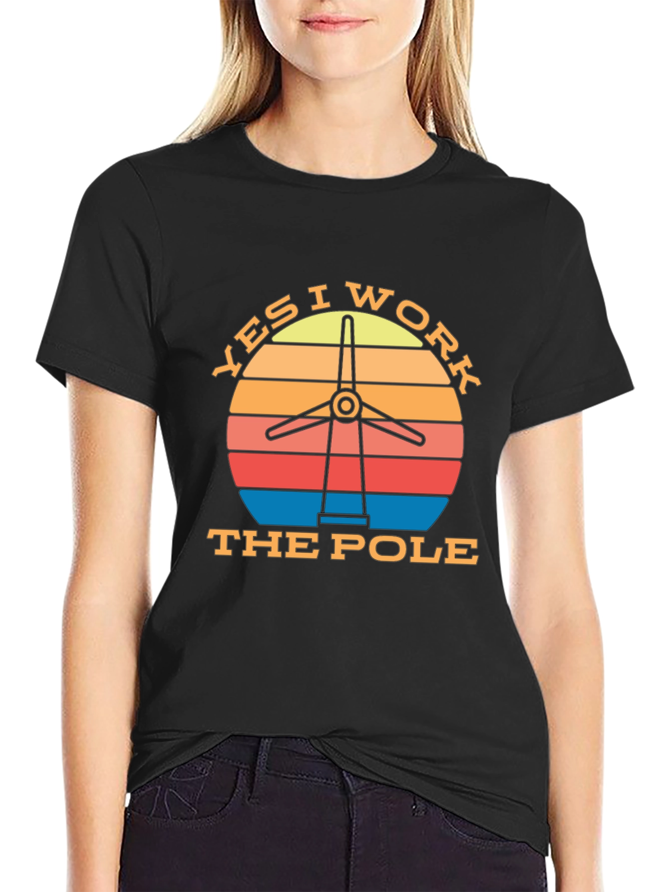 Yes I Work the Pole Wind Turbine T-Shirt