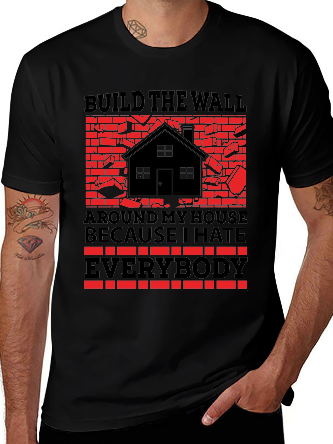Build the Wall Around My House T-Shirt