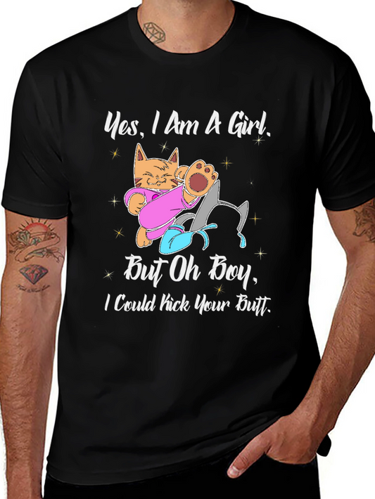 Yes I Am a Girl T-Shirt Funny Cat Kick Butt Graphic Tee