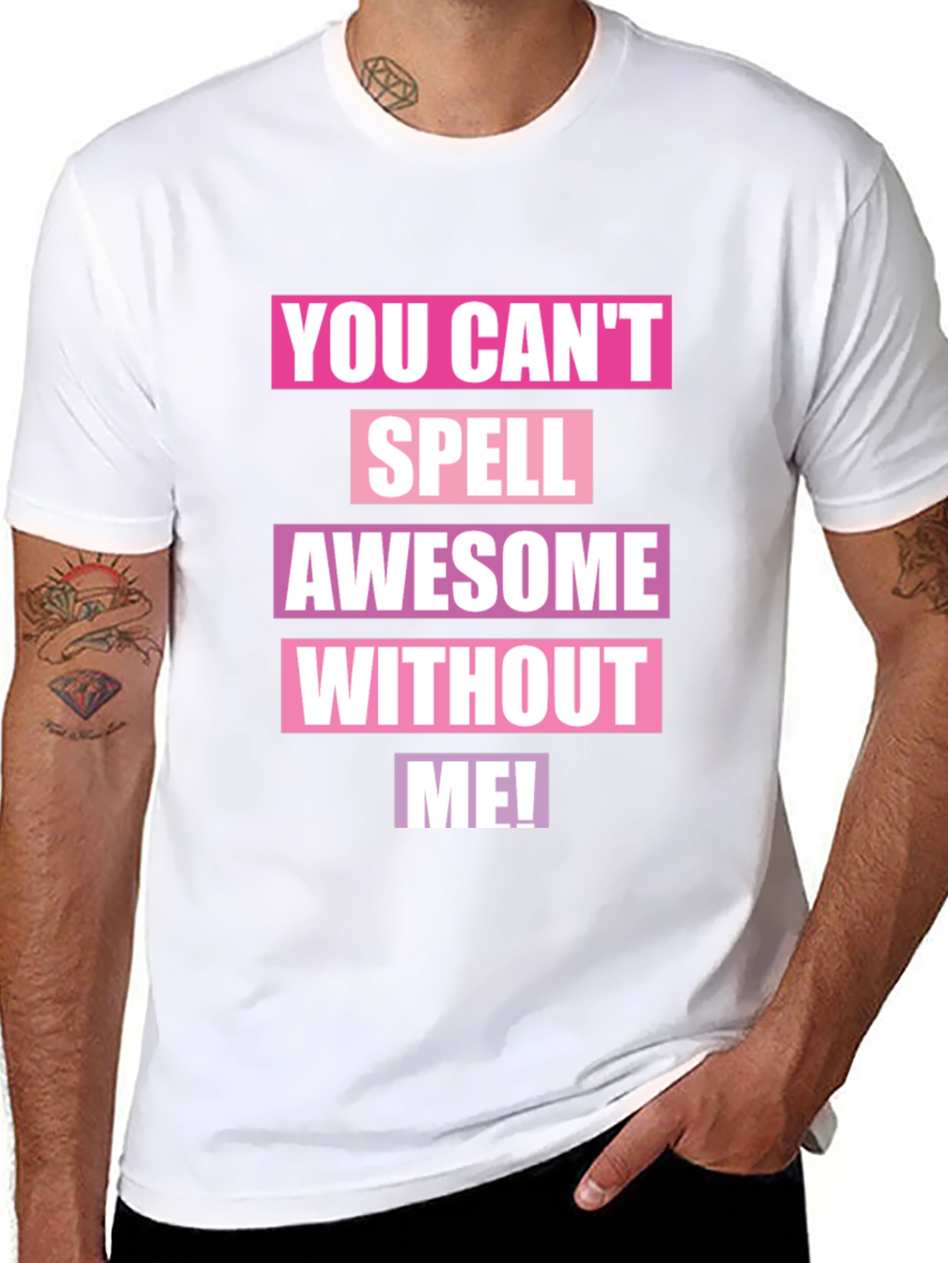 Awesome Without Me Graphic T-Shirt