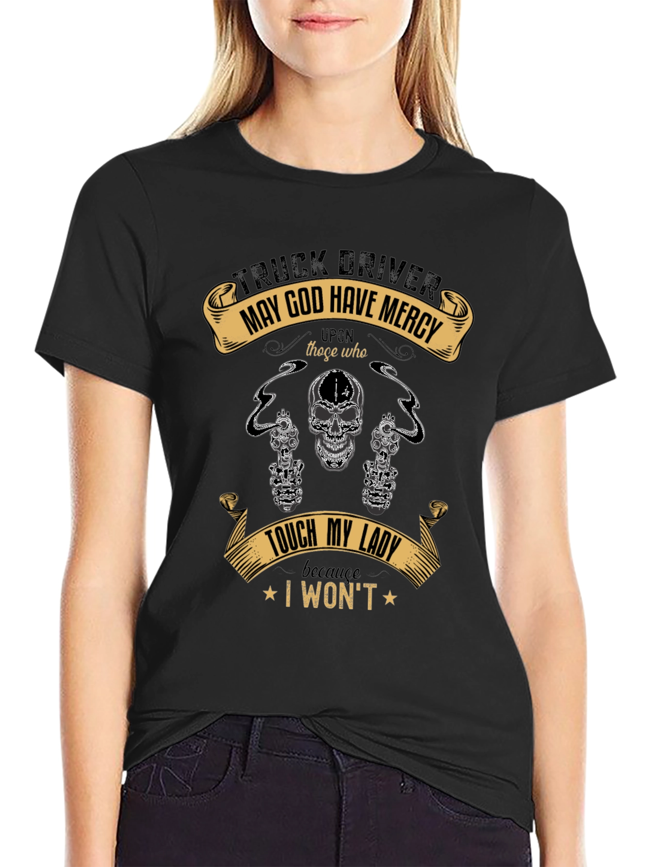 Truck Driver May God Have Mercy T-Shirt