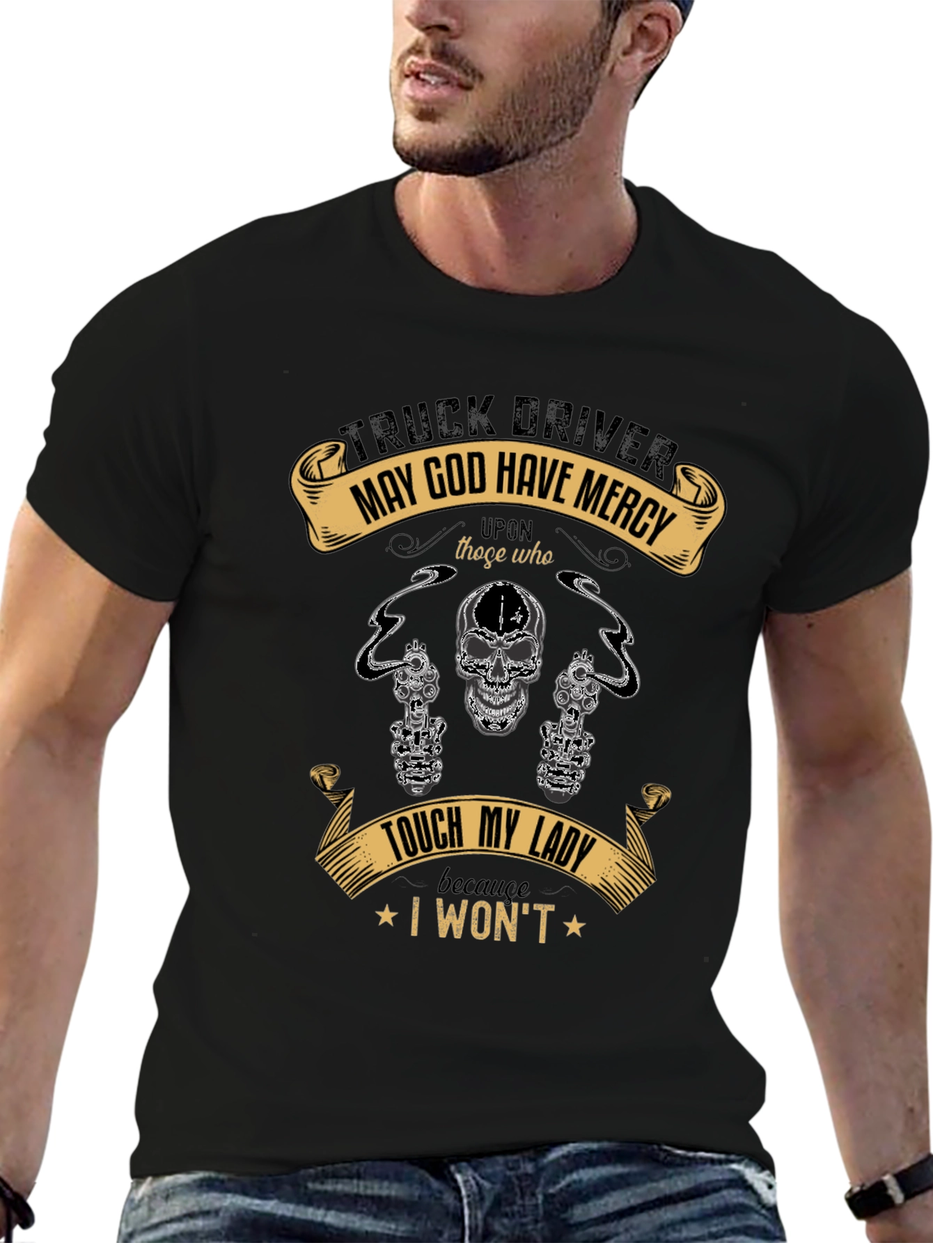 Truck Driver May God Have Mercy T-Shirt