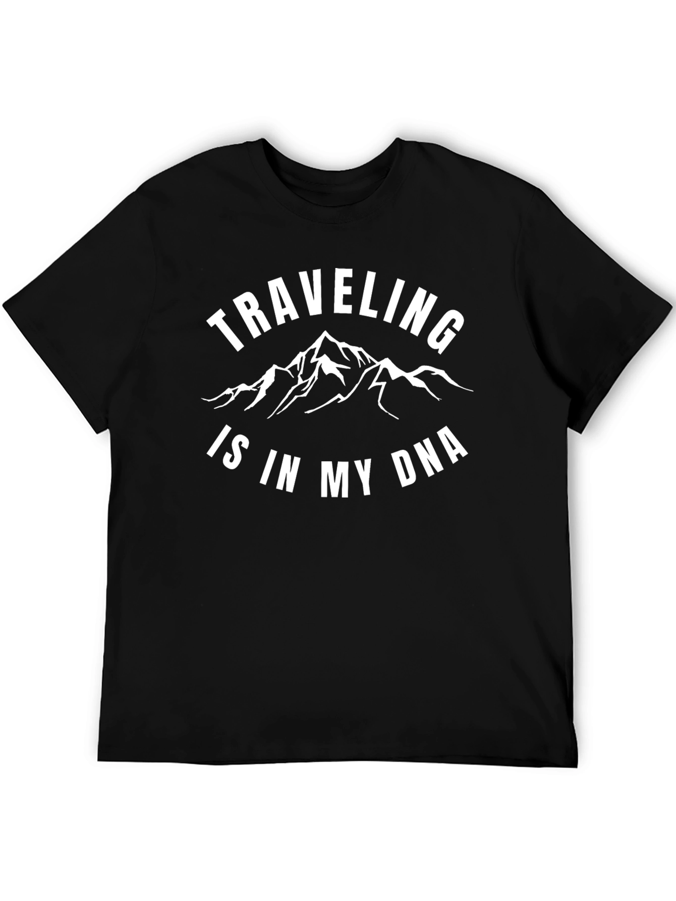 Traveling Is In My DNA T-Shirt