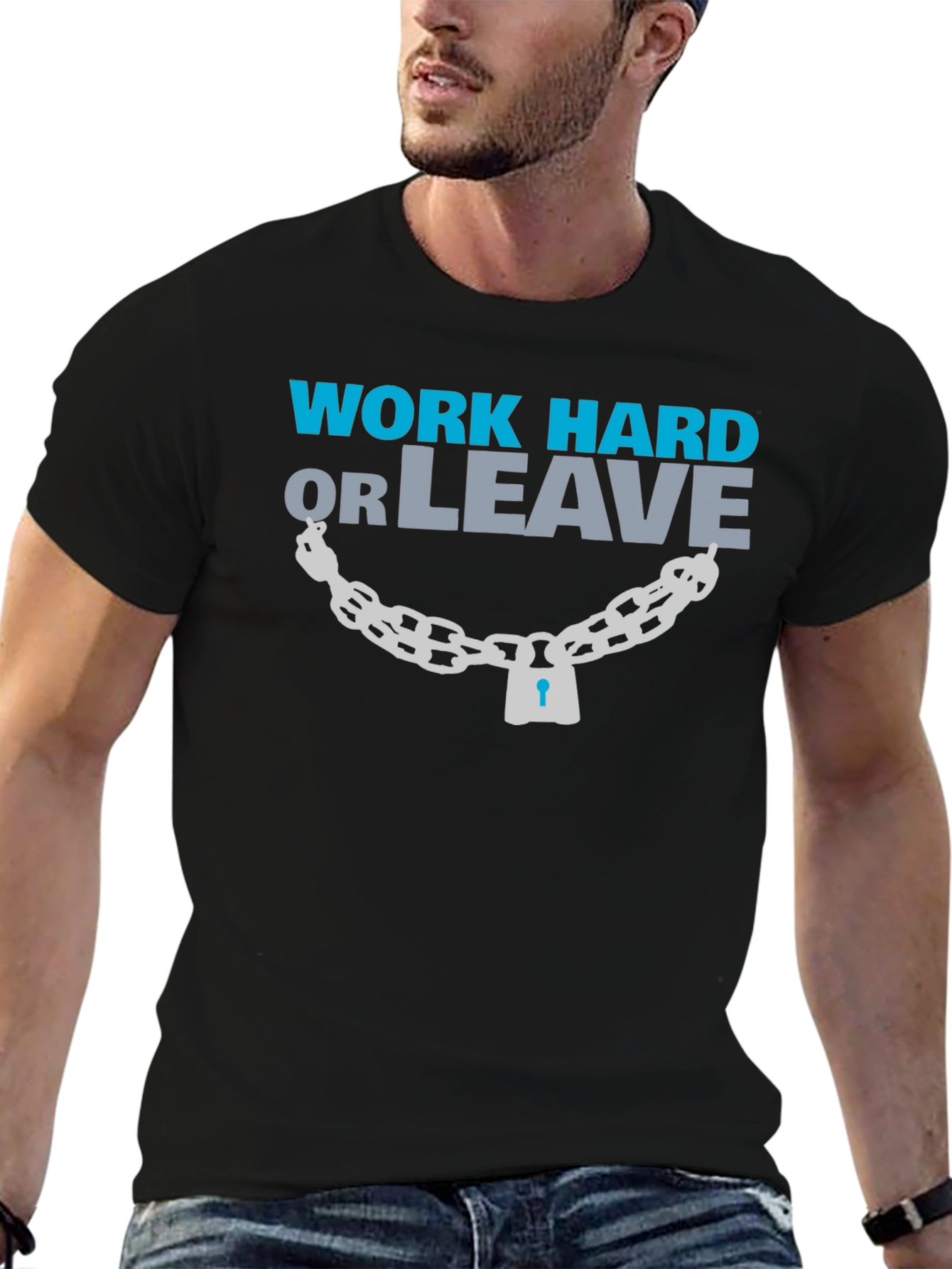 Work Hard or Leave Graphic T-Shirt