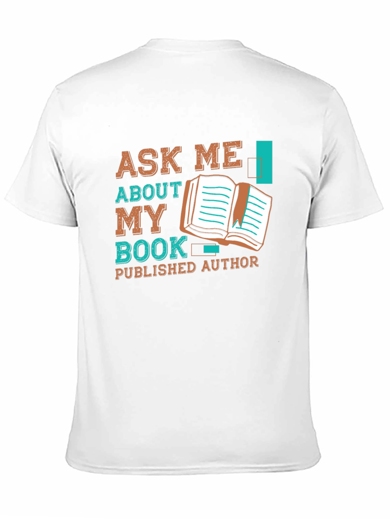 Ask Me About My Book T-Shirt