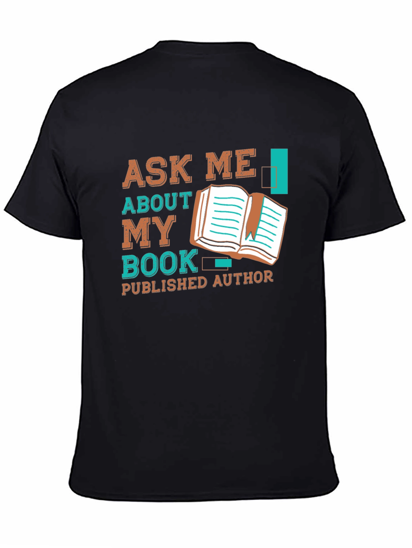 Ask Me About My Book T-Shirt