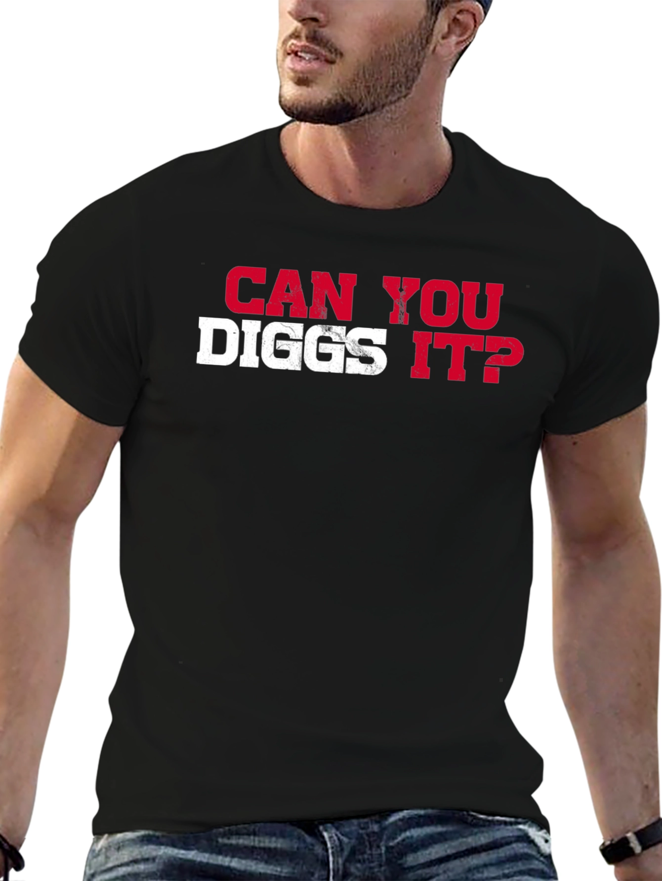Can You Diggs It? Graphic T-Shirt