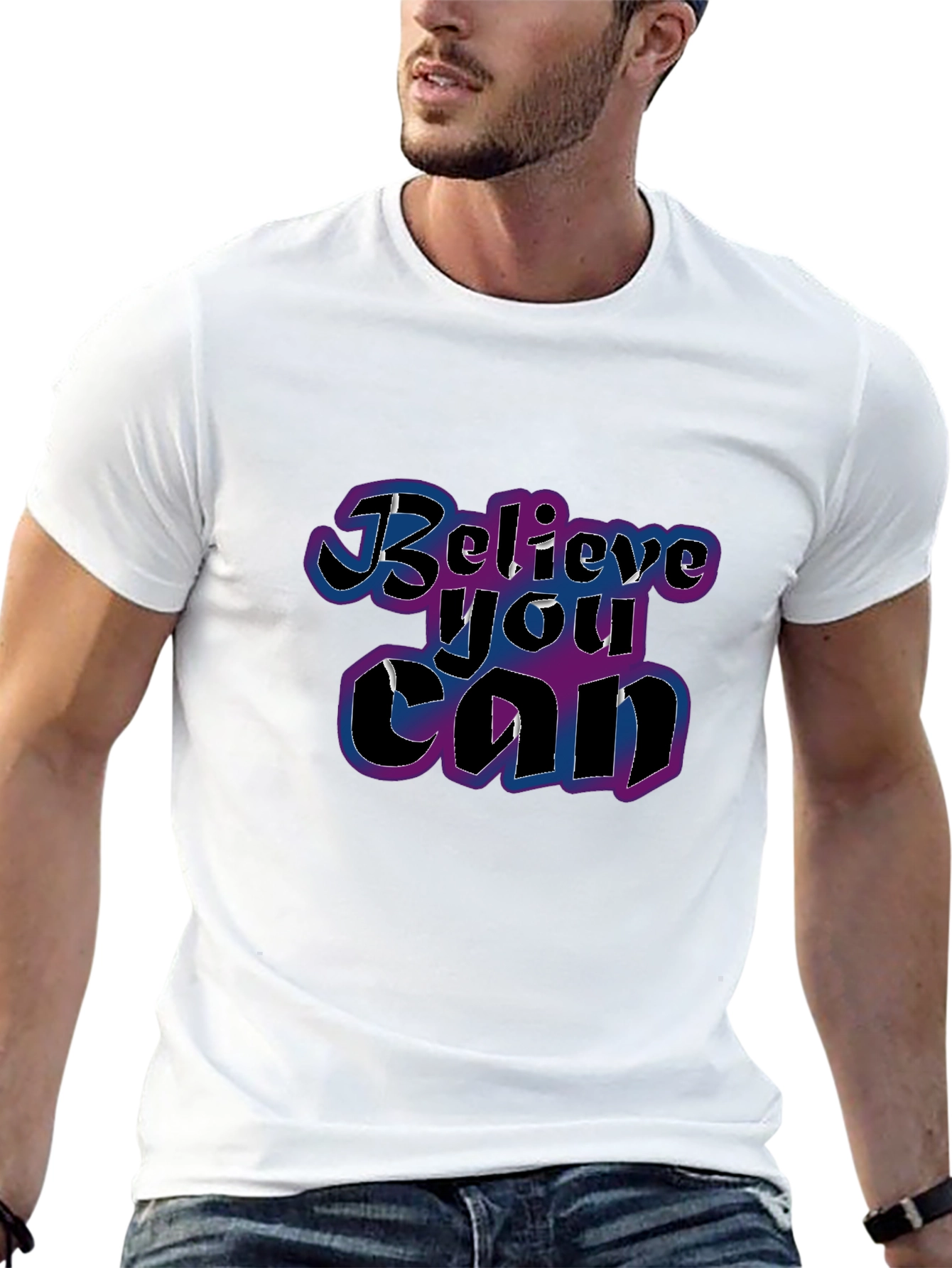 Believe You Can T-Shirt - Motivational Graphic Tee