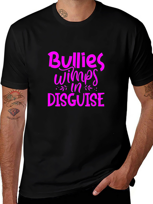 Bullies Wimps in Disguise Graphic Tee - Black Cotton T-Shirt