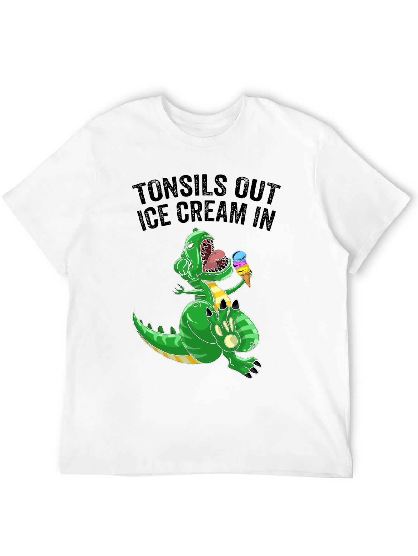 Tonsils Out Ice Cream In T-Rex Graphic Tee