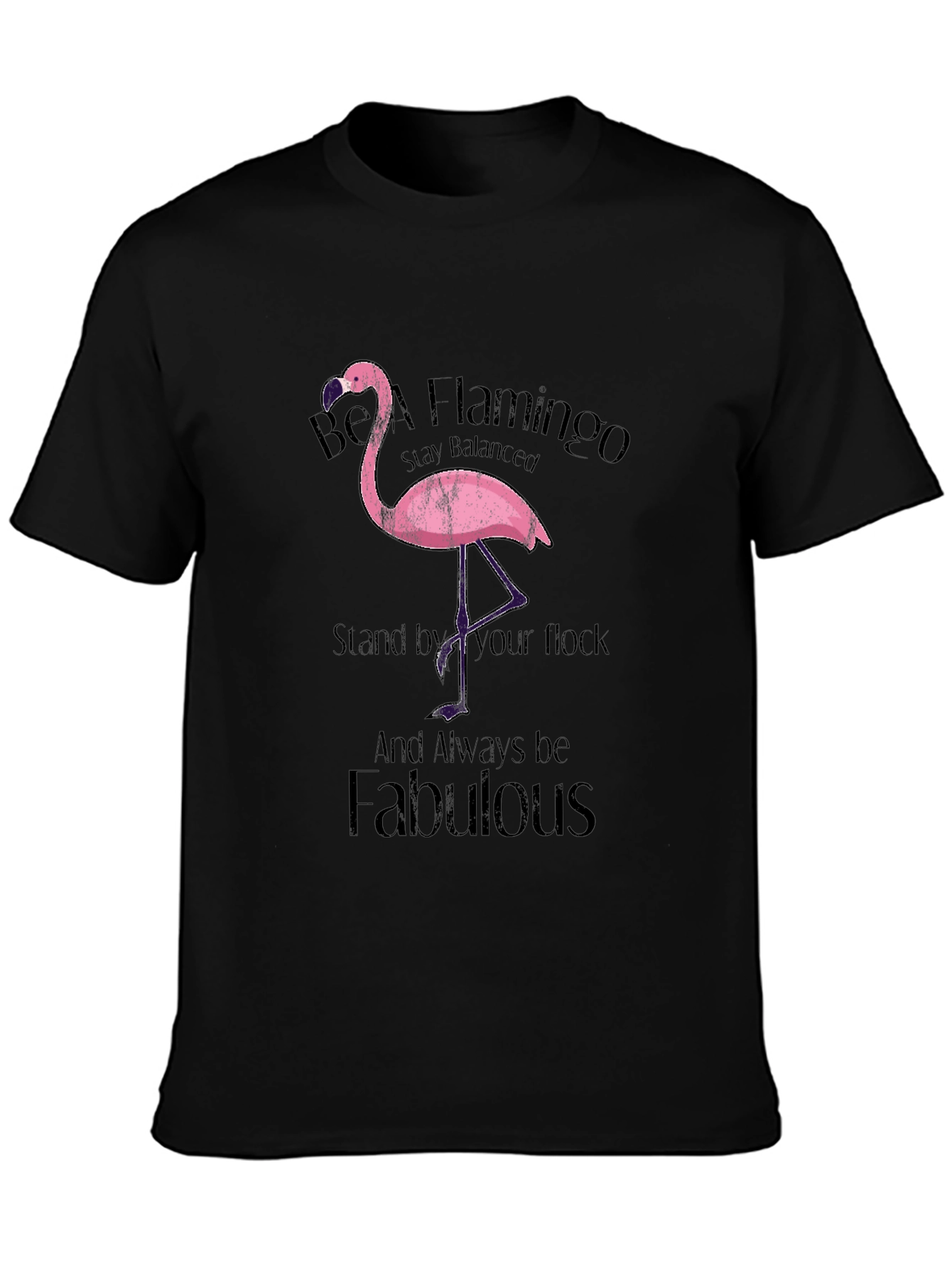 Be a Flamingo Black T-Shirt