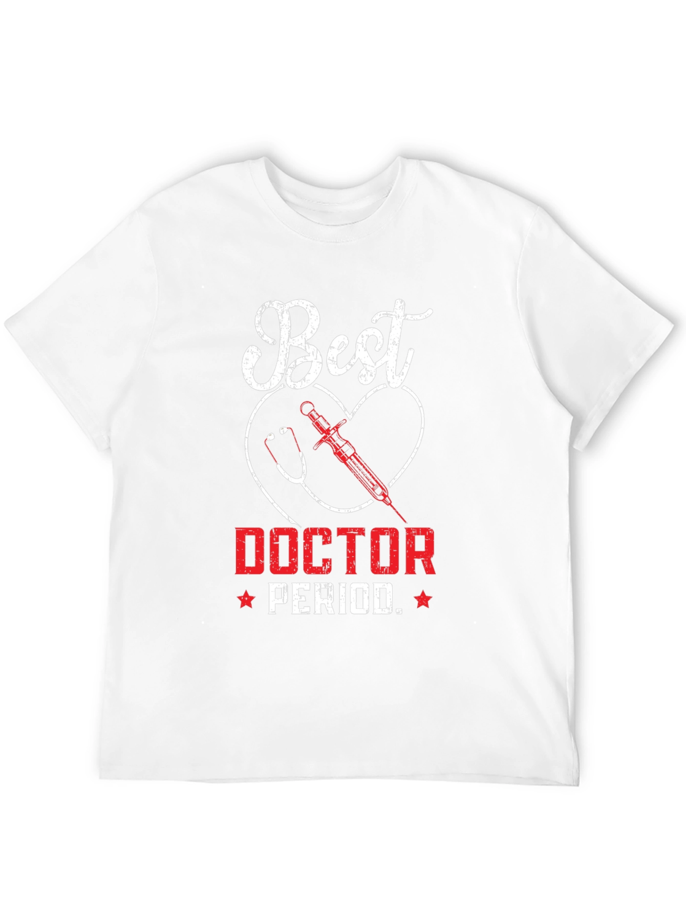 Best Doctor T-Shirt - Medical Profession Appreciation Tee