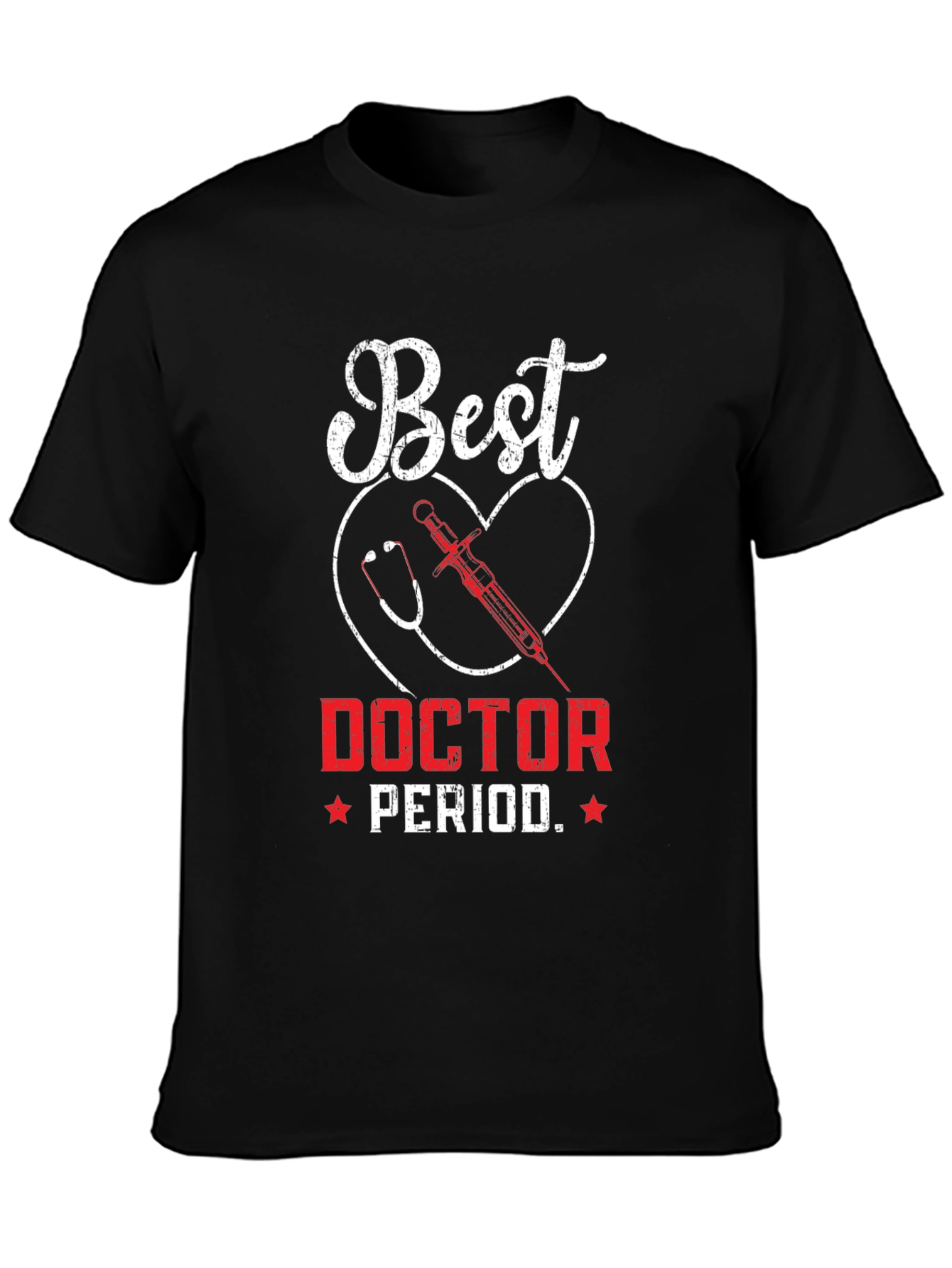 Best Doctor T-Shirt - Medical Profession Appreciation Tee
