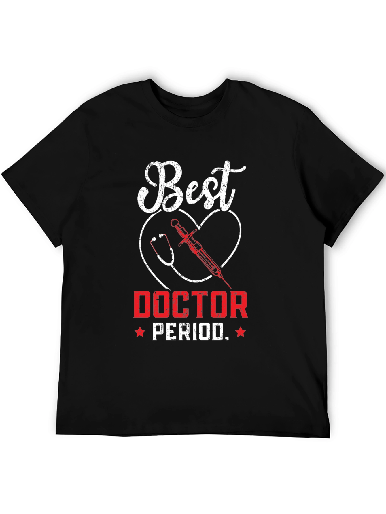 Best Doctor T-Shirt - Medical Profession Appreciation Tee
