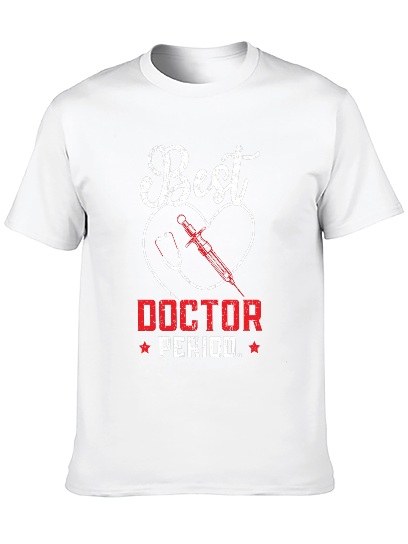 Best Doctor T-Shirt - Medical Profession Appreciation Tee