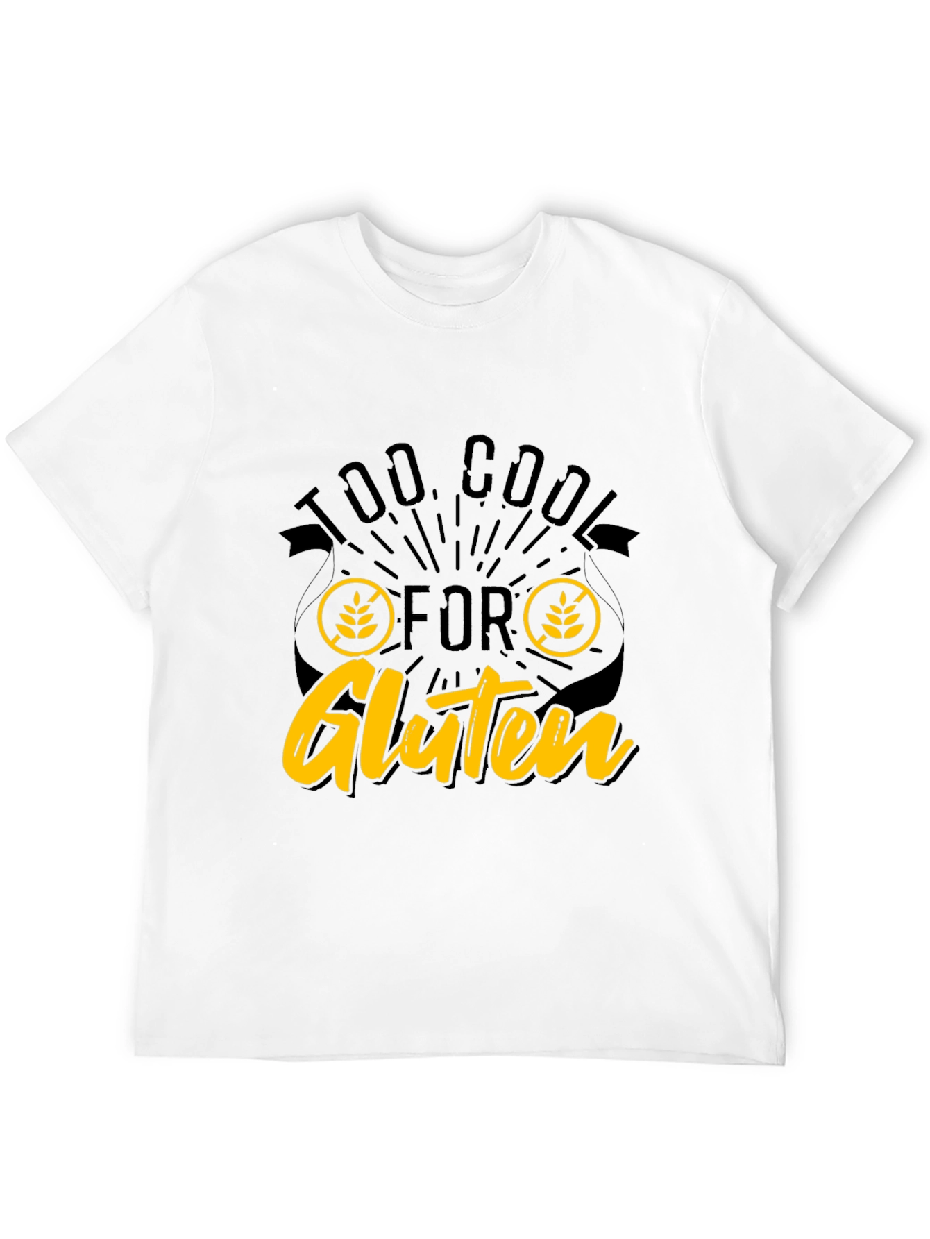 Too Cool For Gluten T-Shirt