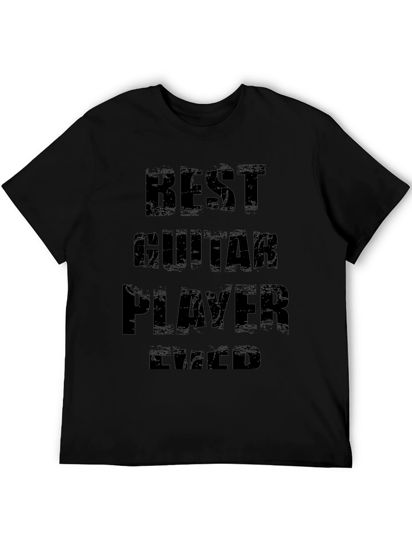 Best Guitar Player Ever Black Graphic Tee