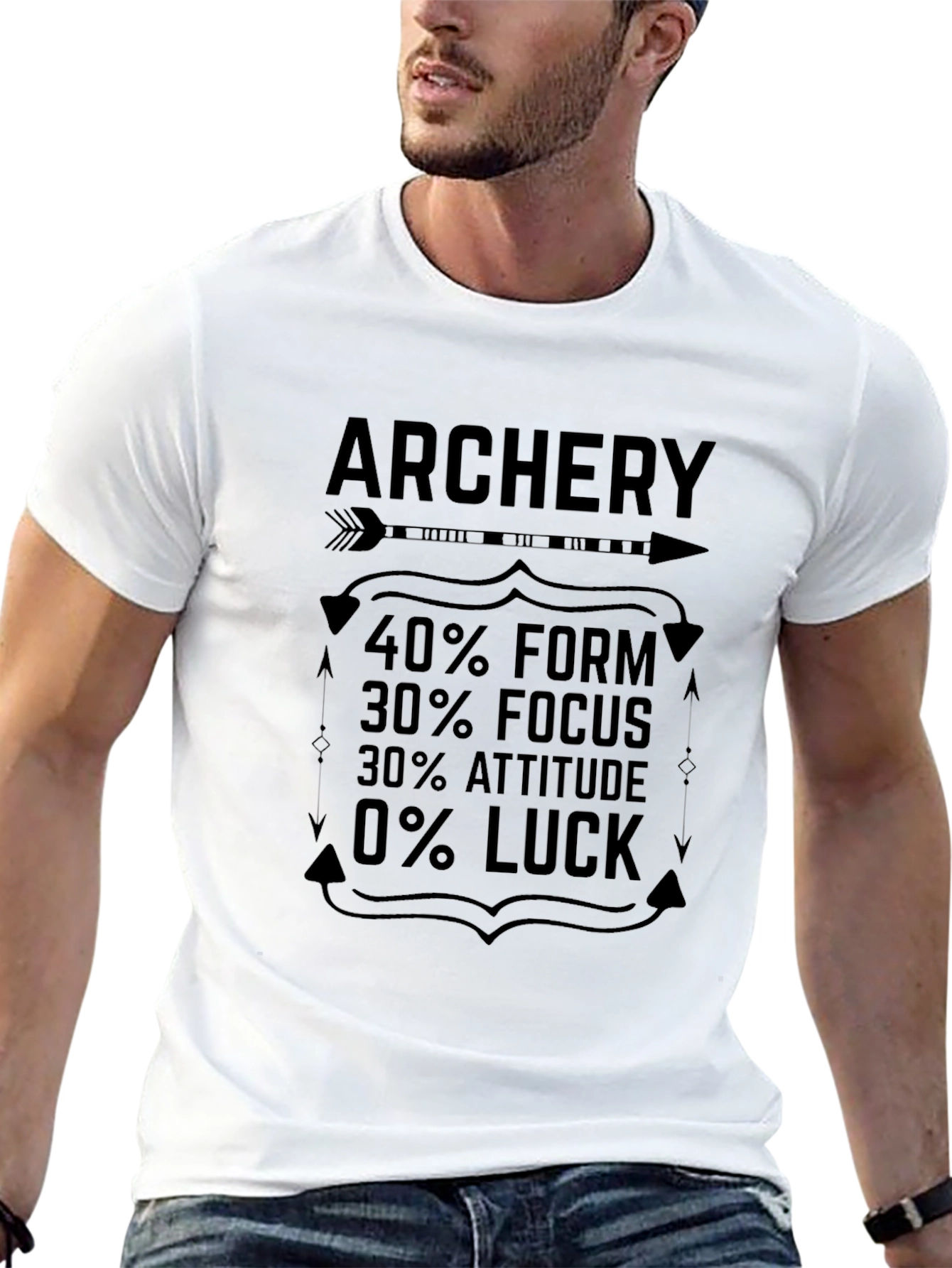 Archery T-Shirt: Form Focus Attitude No Luck