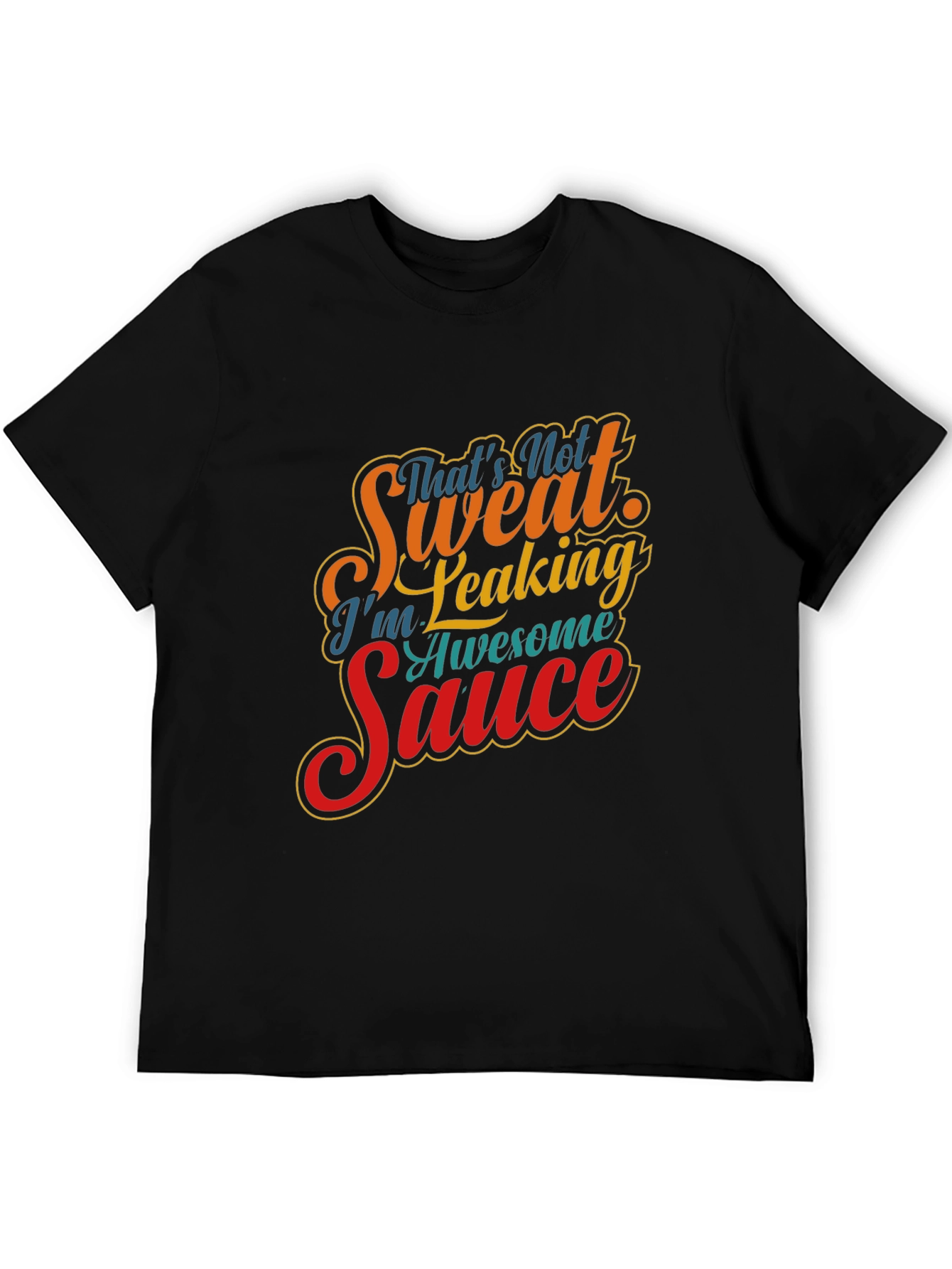 Awesome Sauce Graphic Tee - Funny Novelty Shirt
