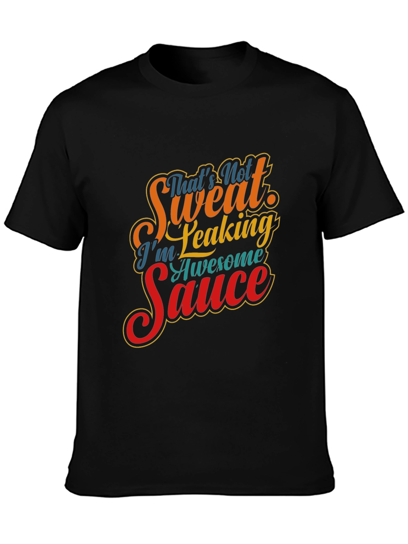 Awesome Sauce Graphic Tee - Funny Novelty Shirt