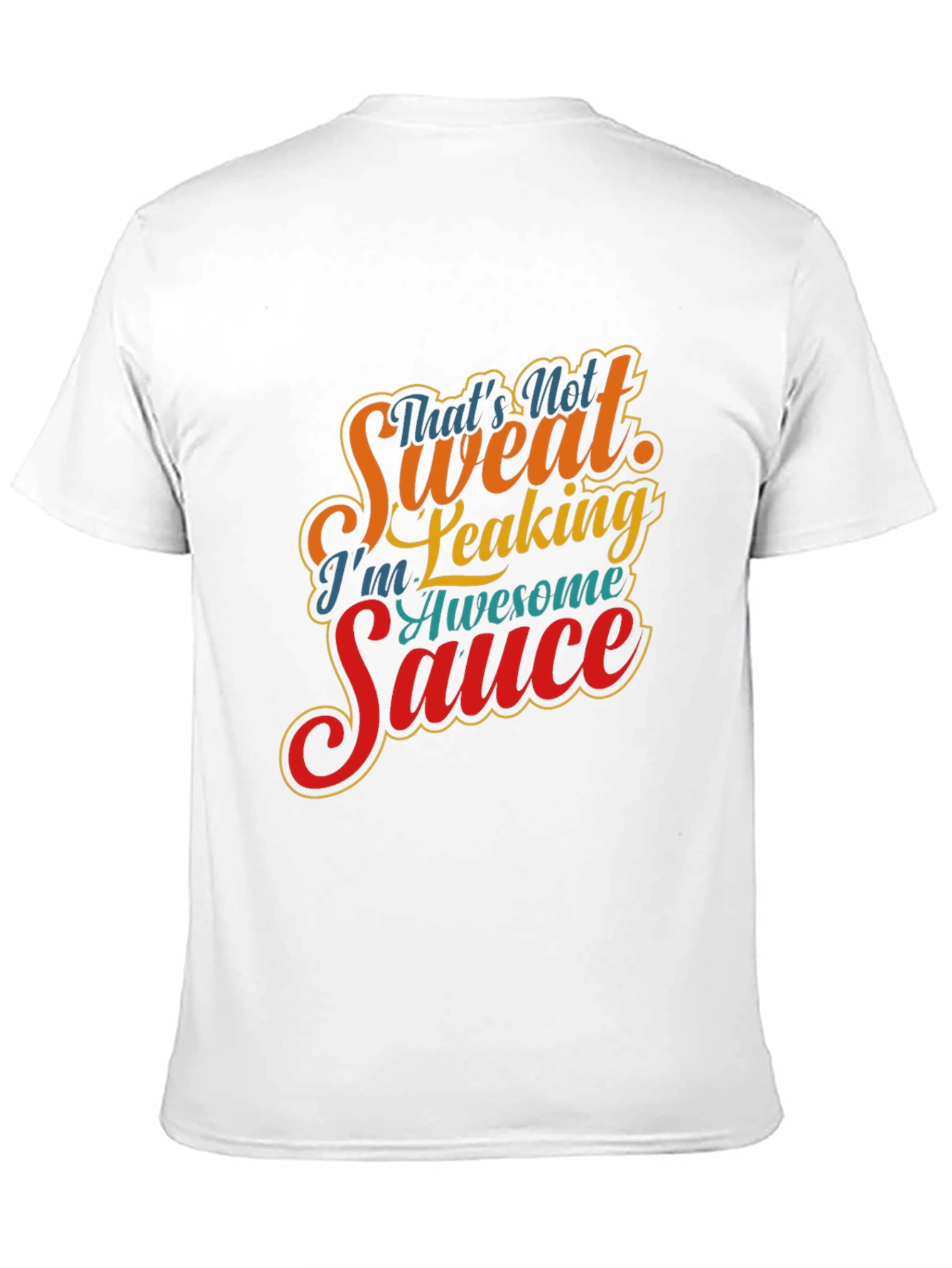 Awesome Sauce Graphic Tee - Funny Novelty Shirt