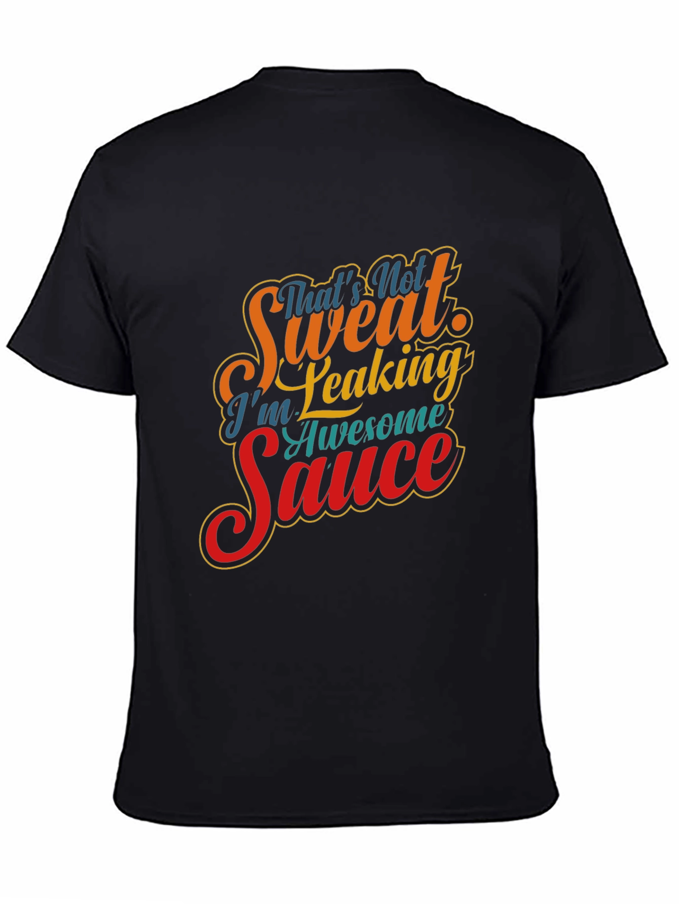 Awesome Sauce Graphic Tee - Funny Novelty Shirt