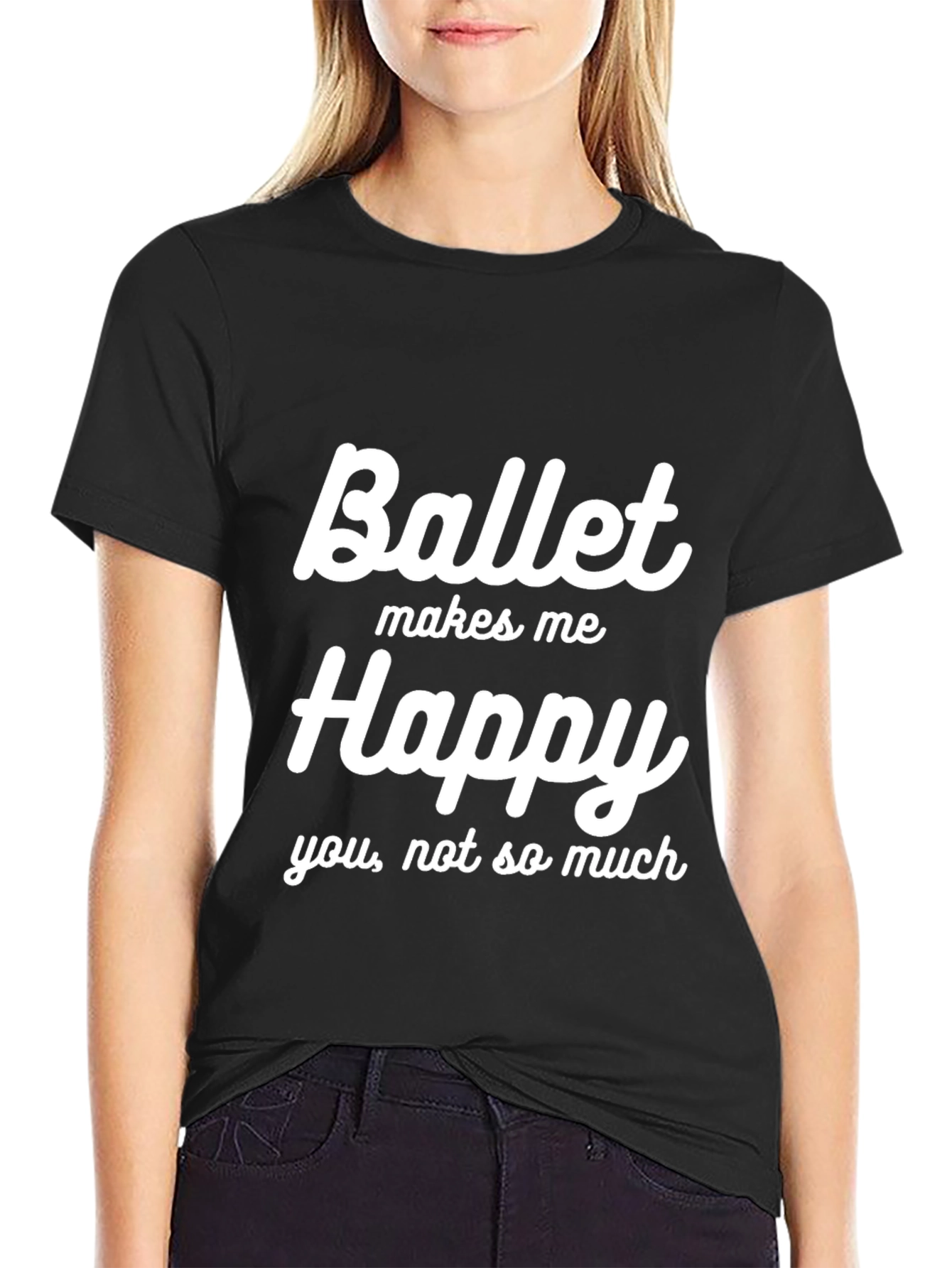 Ballet Makes Me Happy Graphic T-Shirt