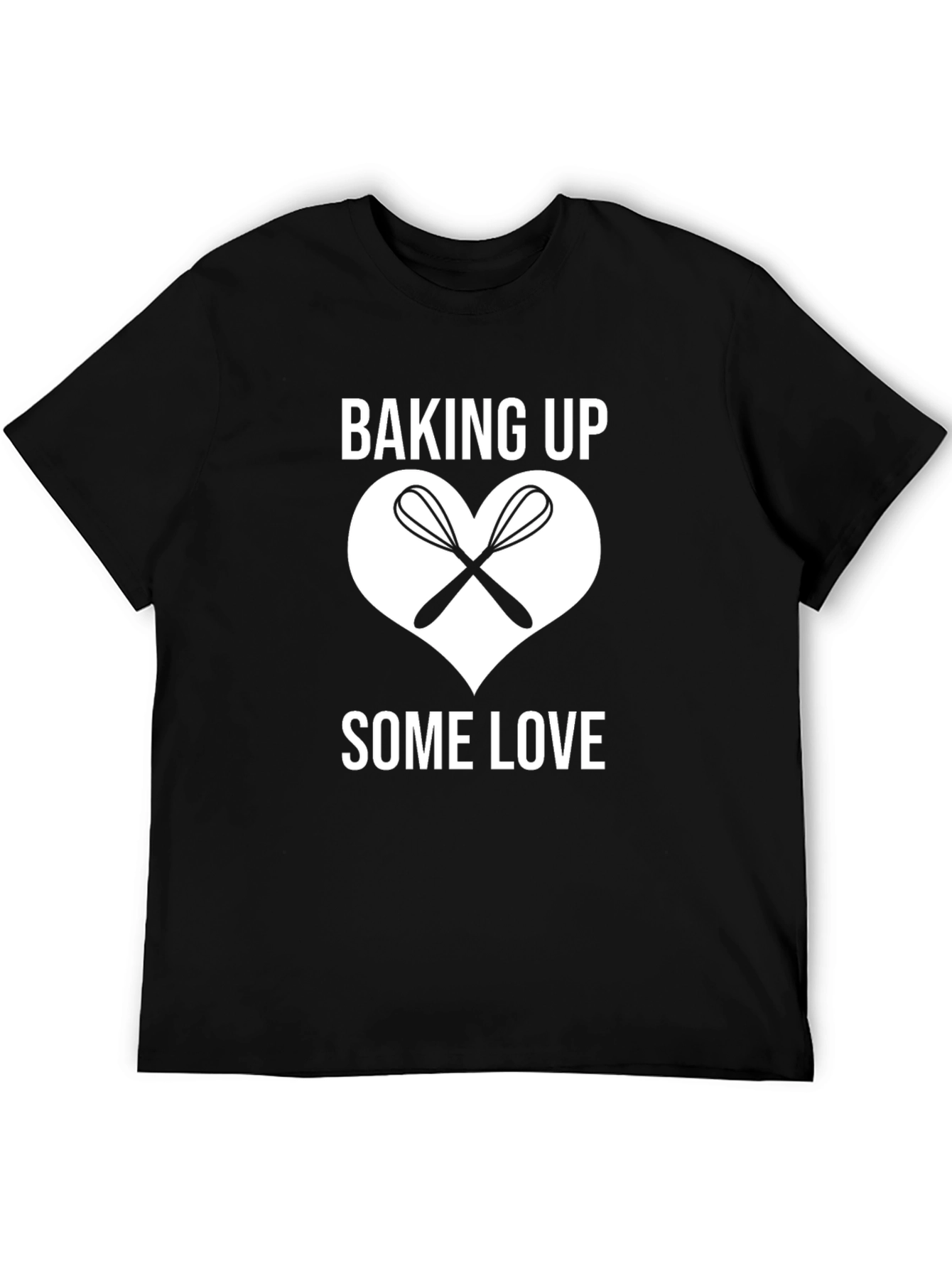 Baking Up Some Love T-Shirt