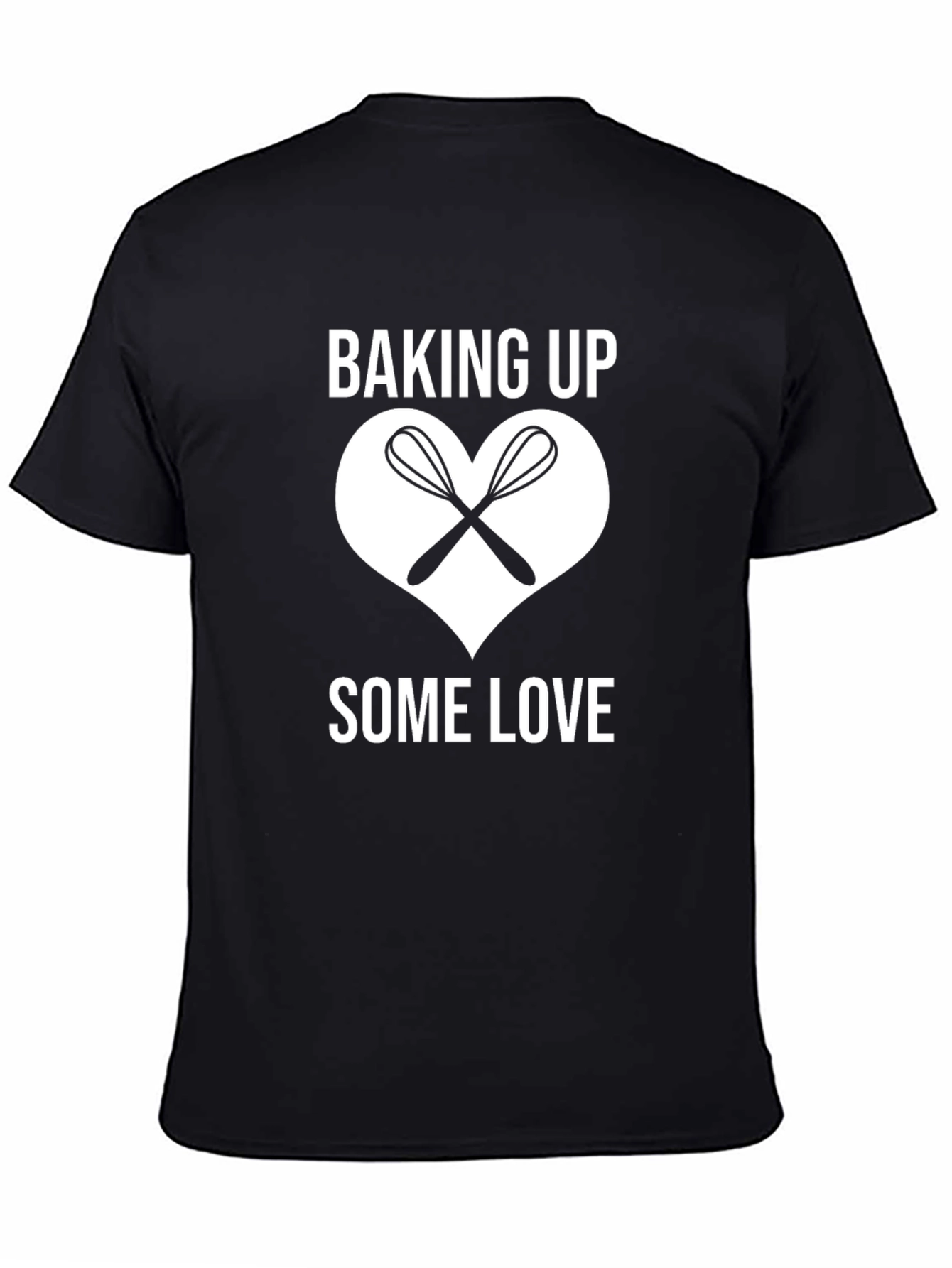 Baking Up Some Love T-Shirt