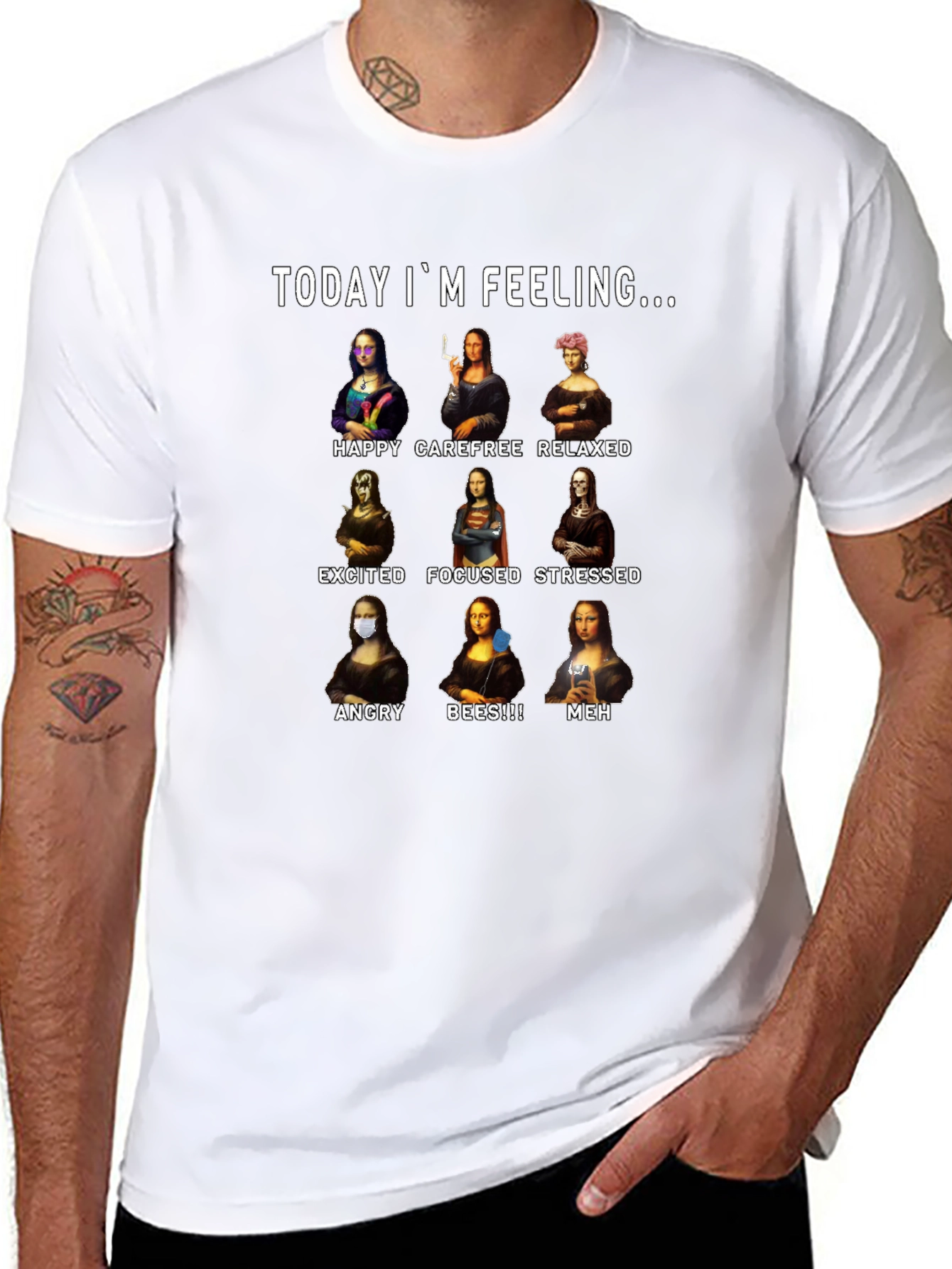 Today Im Feeling... T-Shirt Mona Lisa Moods