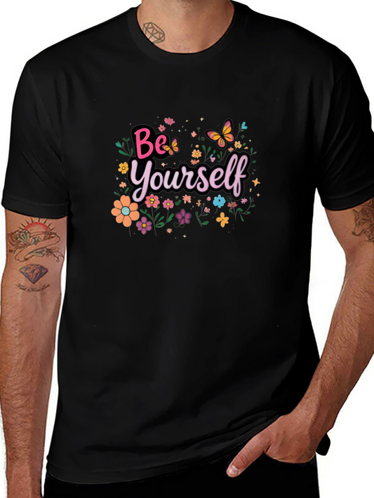 Be Yourself Floral T-Shirt