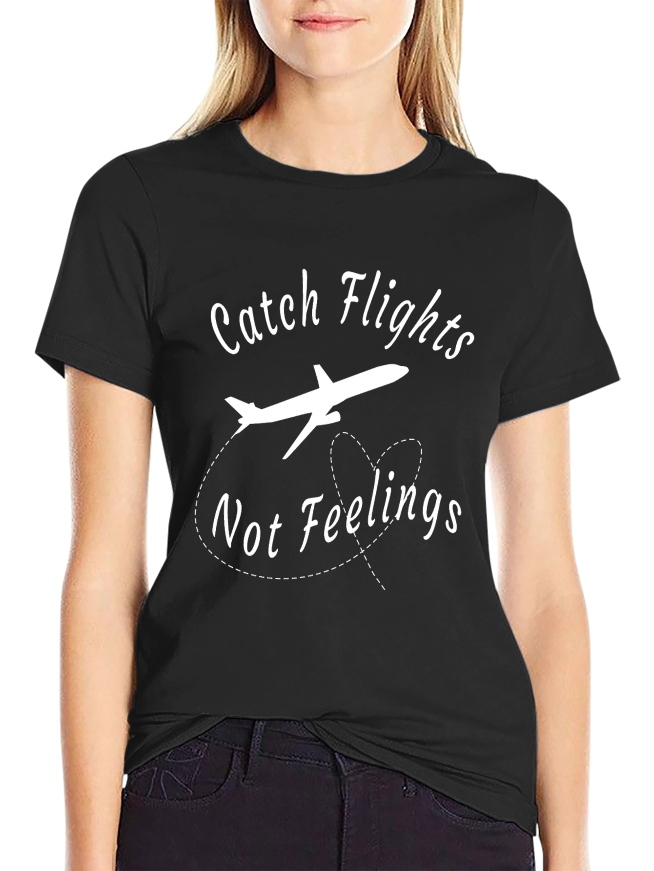 Catch Flights Not Feelings Black Graphic Tee
