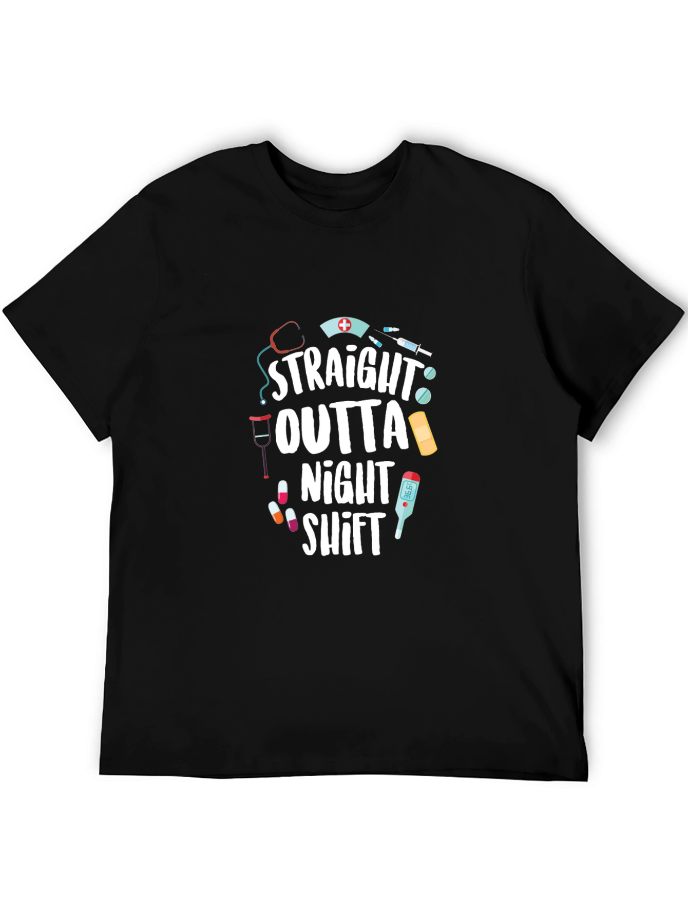 Straight Outta Night Shift T-Shirt - Nurse Gift