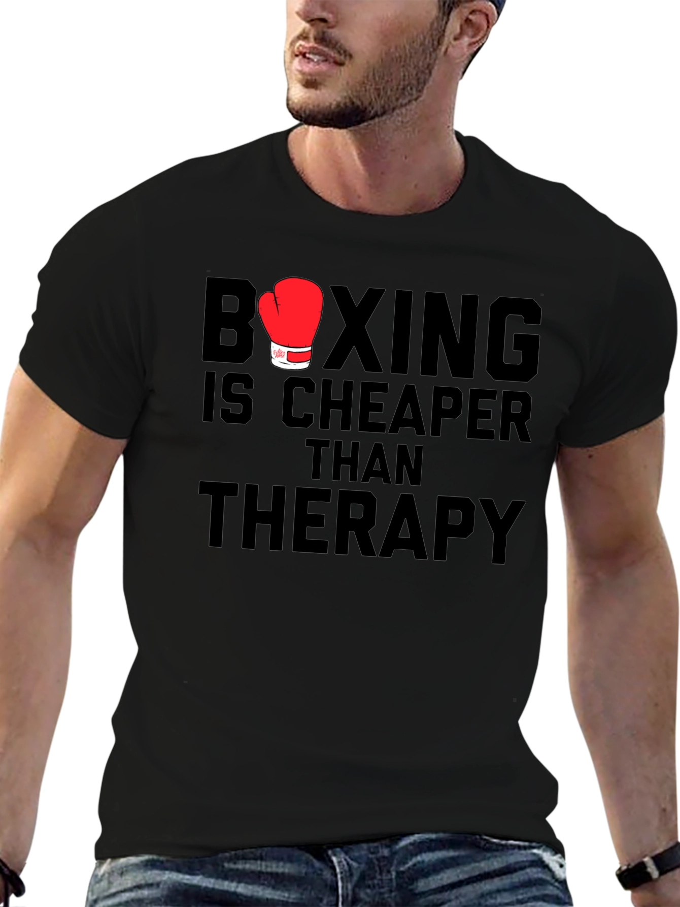 Boxing is Cheaper Than Therapy T-Shirt