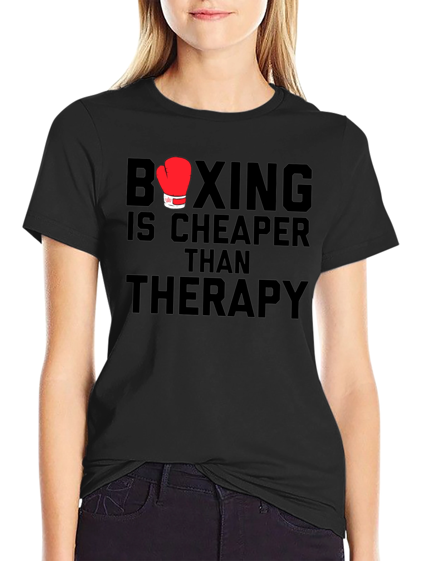 Boxing is Cheaper Than Therapy T-Shirt