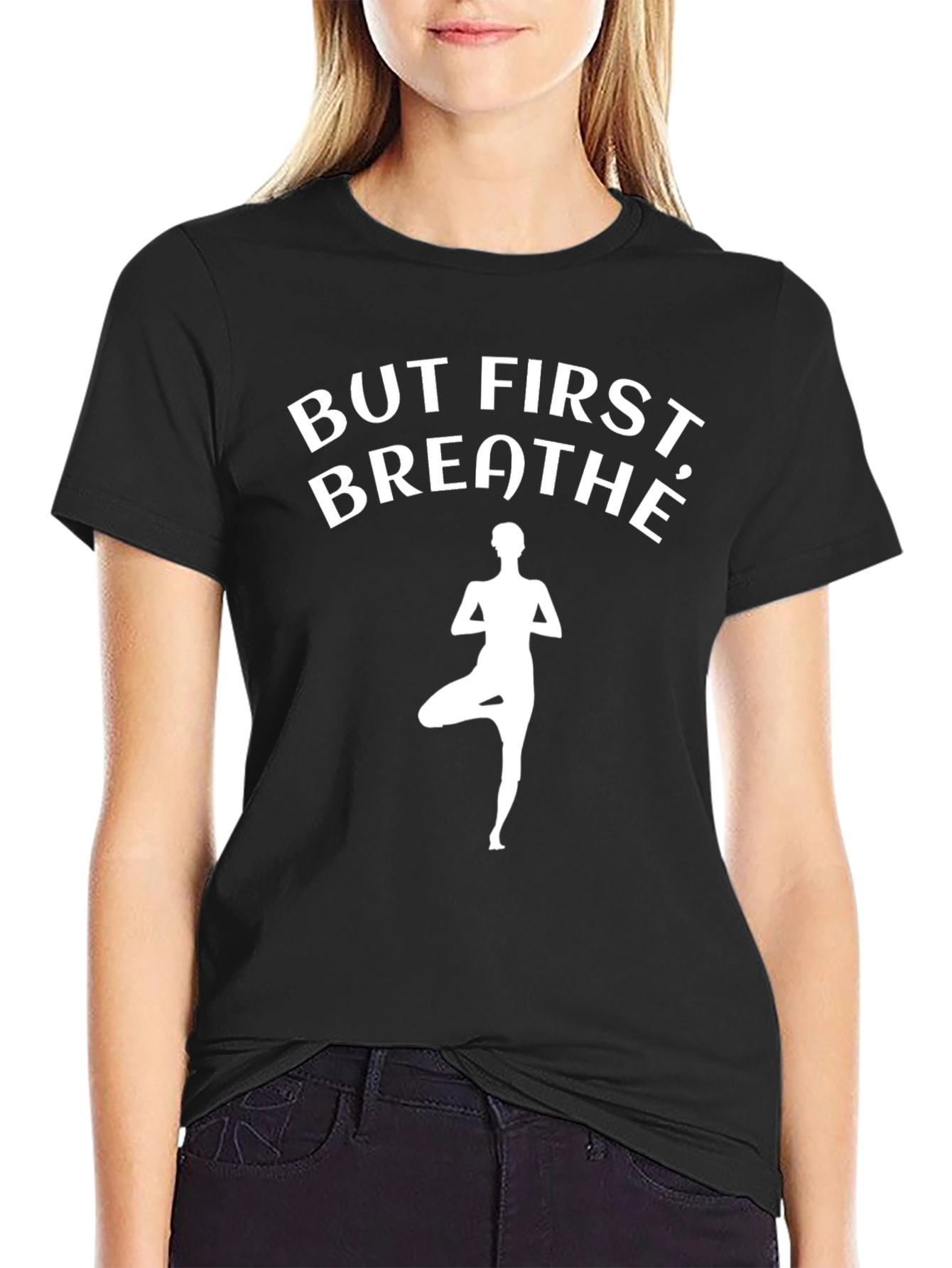 But First Breathe Black Yoga T-Shirt